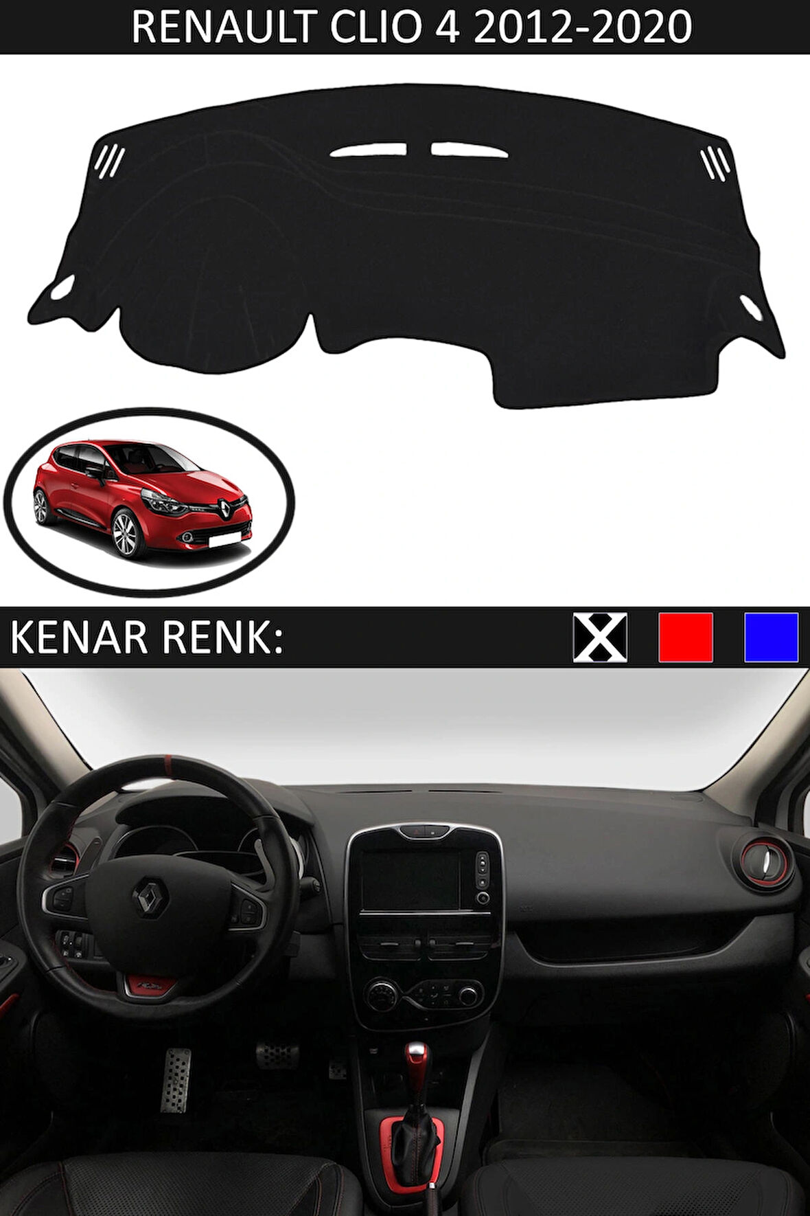 Renault Clio 4 2012-2020 İçin Uygun Torpido Koruma Halısı Siyah Kenar Renk Siyah