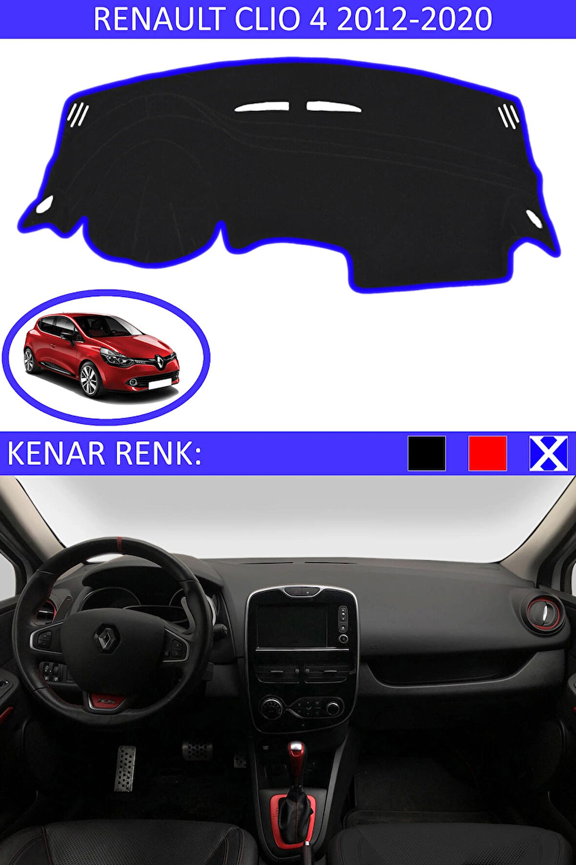 Renault Clio 4 2012-2020 İçin Uygun Torpido Koruma Halısı Siyah Kenar Renk Mavi