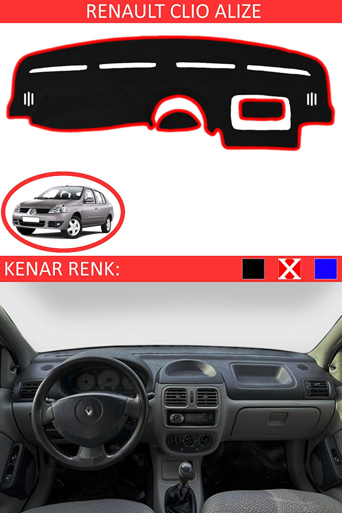 Renault Clio Alize İçin Uygun Torpido Koruma Halısı Siyah Kenar Renk Kırmızı