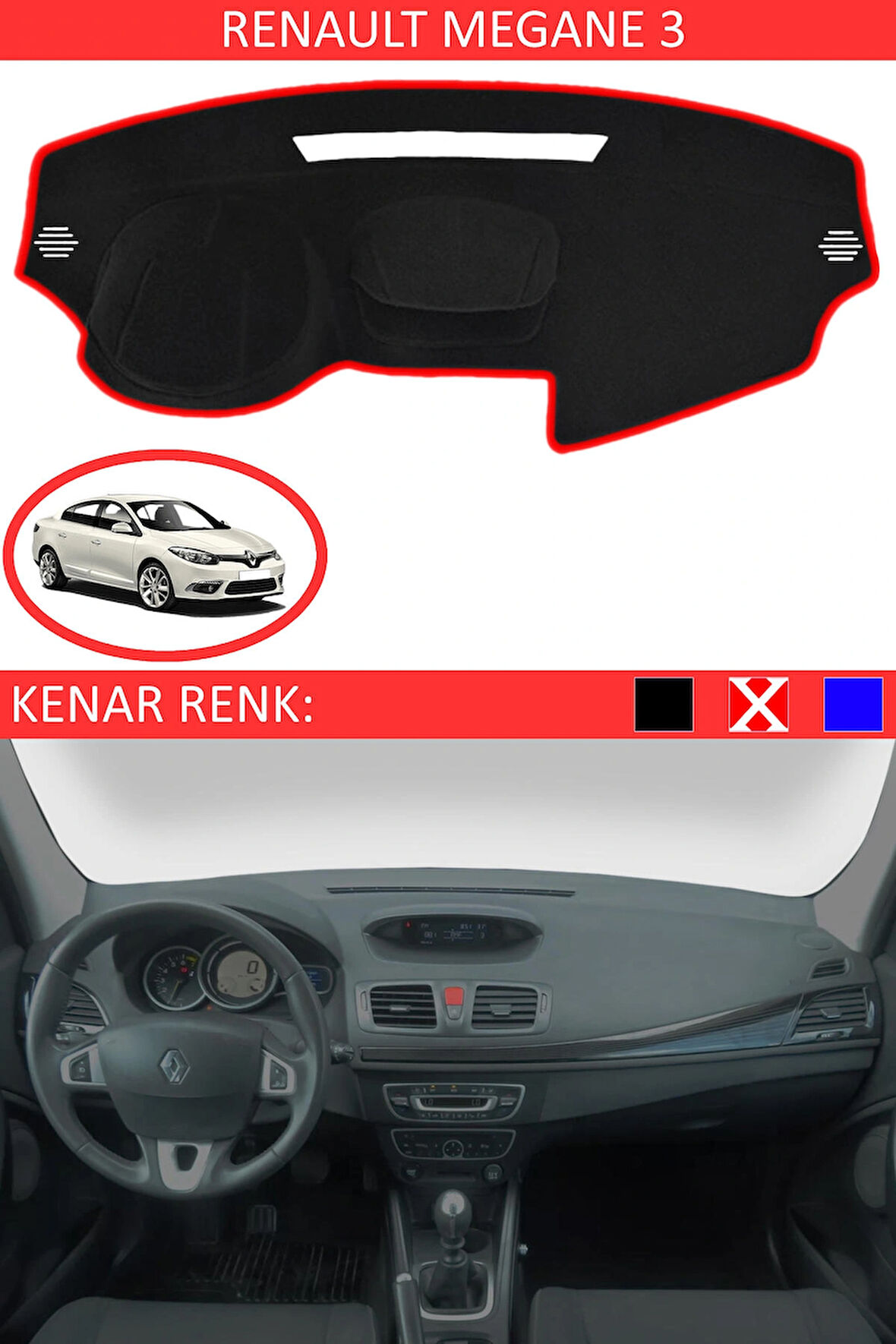 Renault Fluence İçin Uygun Torpido Koruma Halısı Siyah Kenar Renk Kırmızı