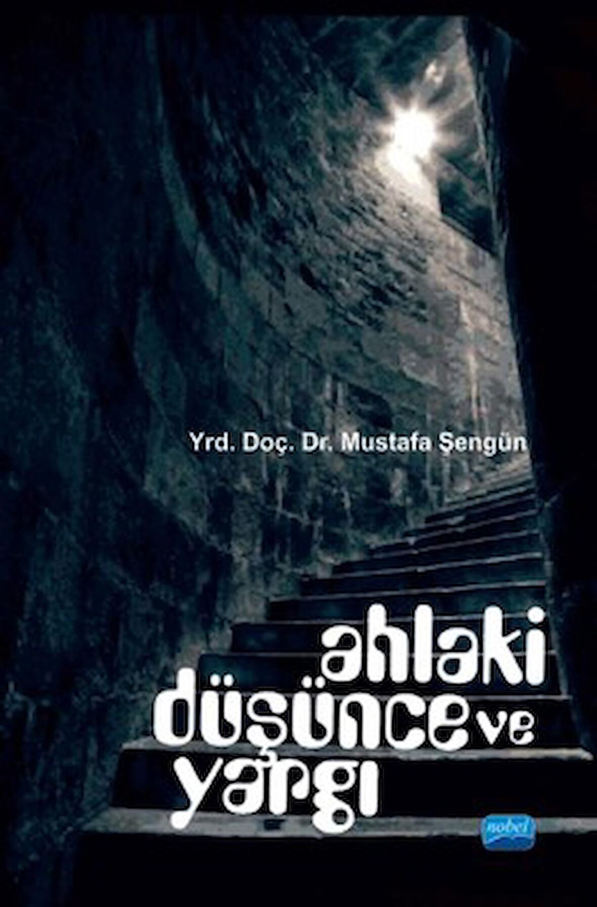 Ahlaki Düşünce ve Yargı