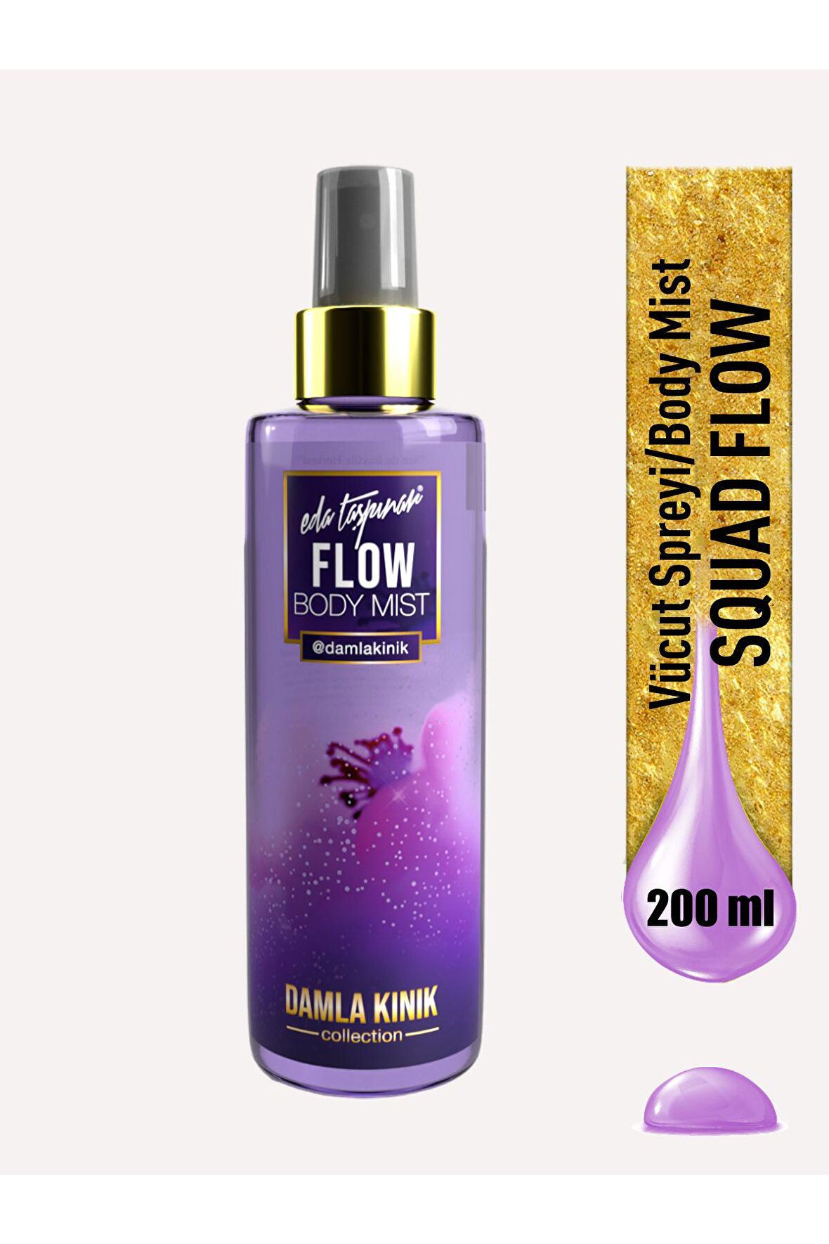 Eda Taşpınar Squad Flow Damla Kınık Collection Body Mist - 200 ML (EGX75)