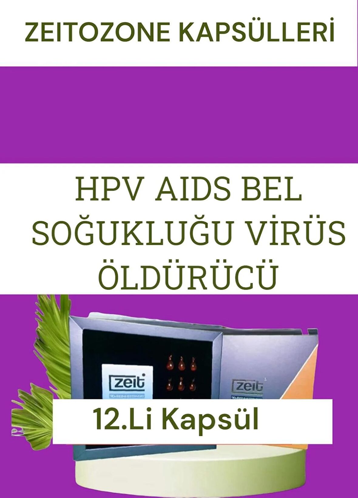 Hpv (İnsan Popiloma) Hijyen Aıds Bel Soğukluğu Karşıtı Anti Viral Genital Bölge Bakım ve Hijyen Ozon Yağı Kapsülleri 12 li