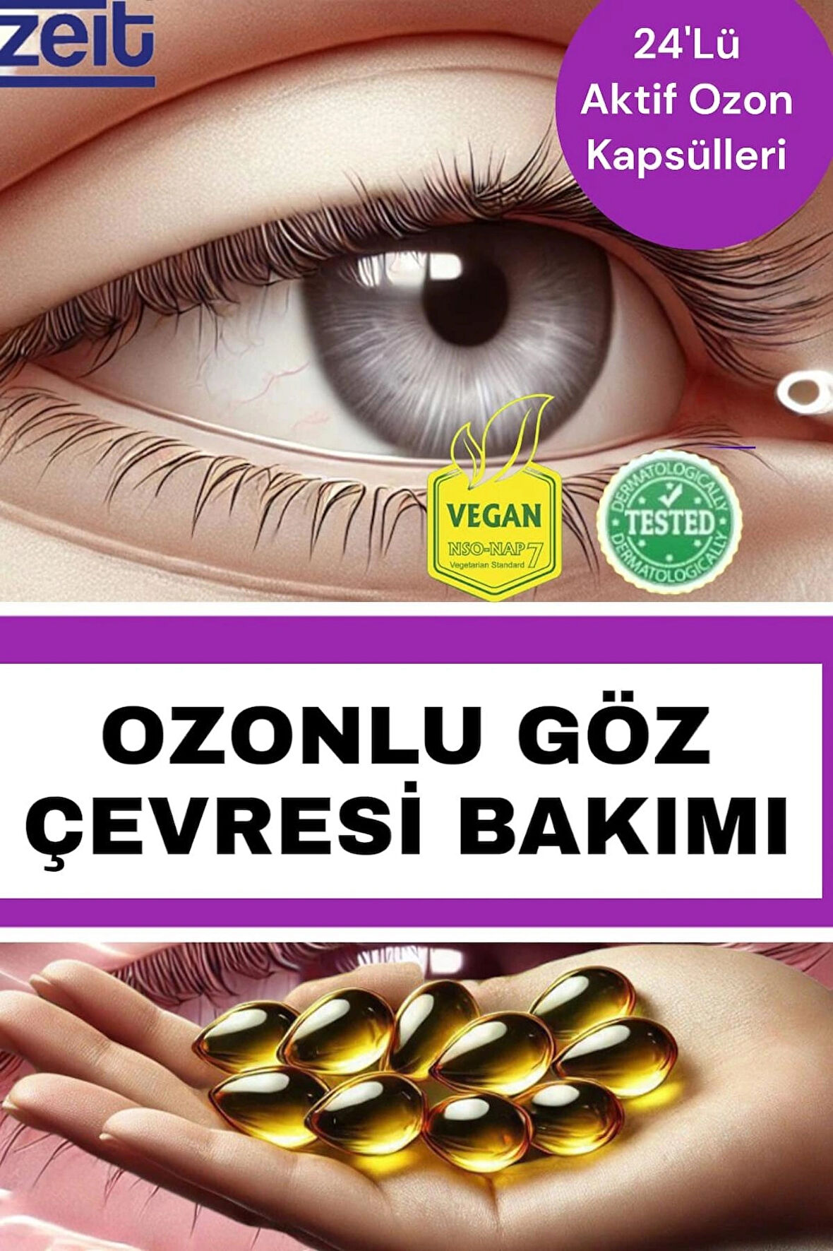 Göz Altı Morlukları ve Şişliklere Karşı Ozon Kapsülleri | Yoğun Onarıcı Bakım Zeitozon 24'lü 