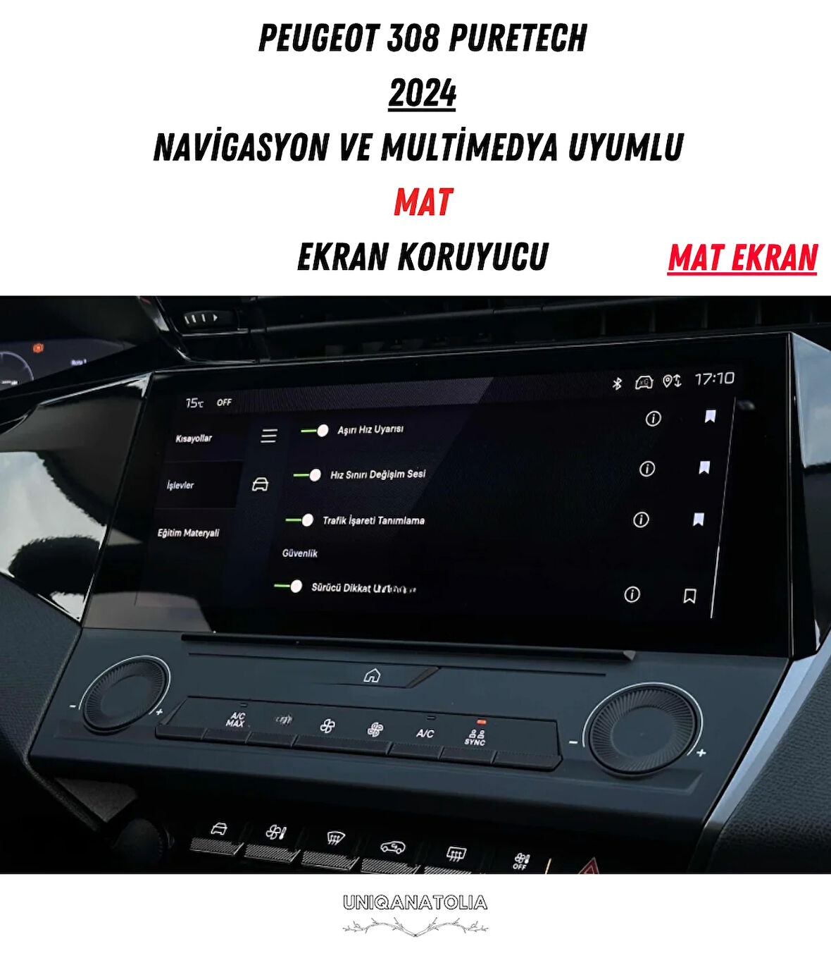 Peugeot 308 Puretech 2024 Navigasyon ve Multimedya Uyumlu Mat Ekran Koruyucu