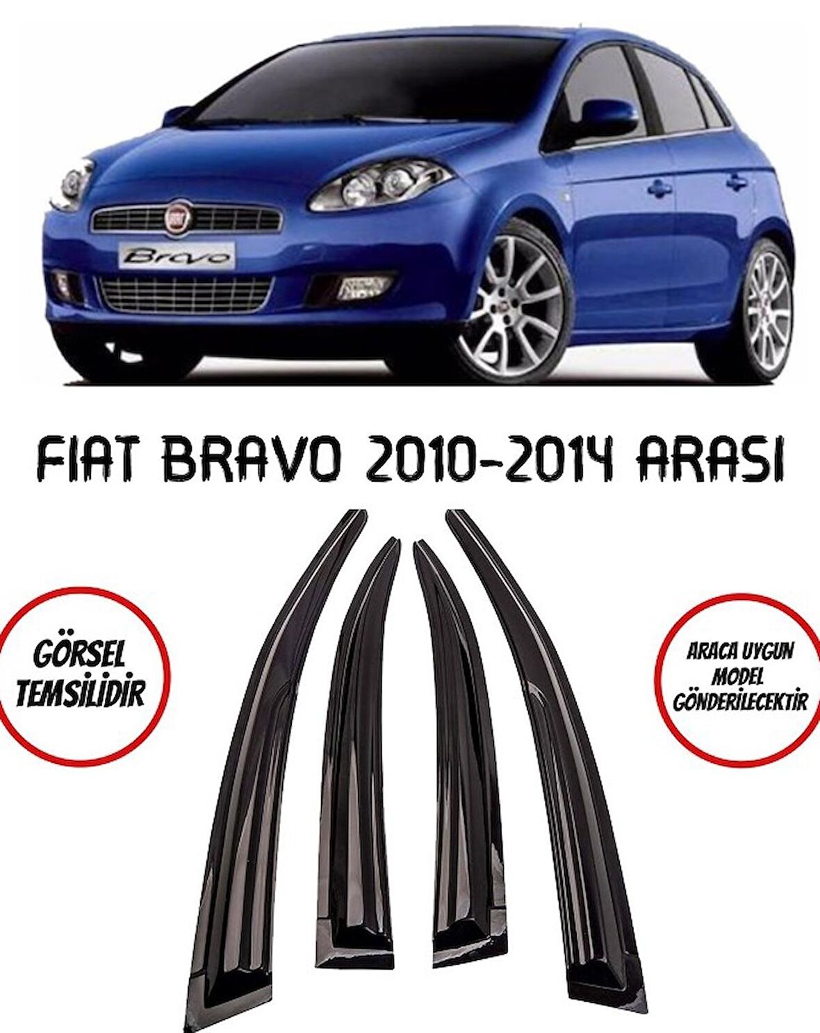 Fiat Bravo Cam Rüzgarlığı 4lü 2010-2014 Arası