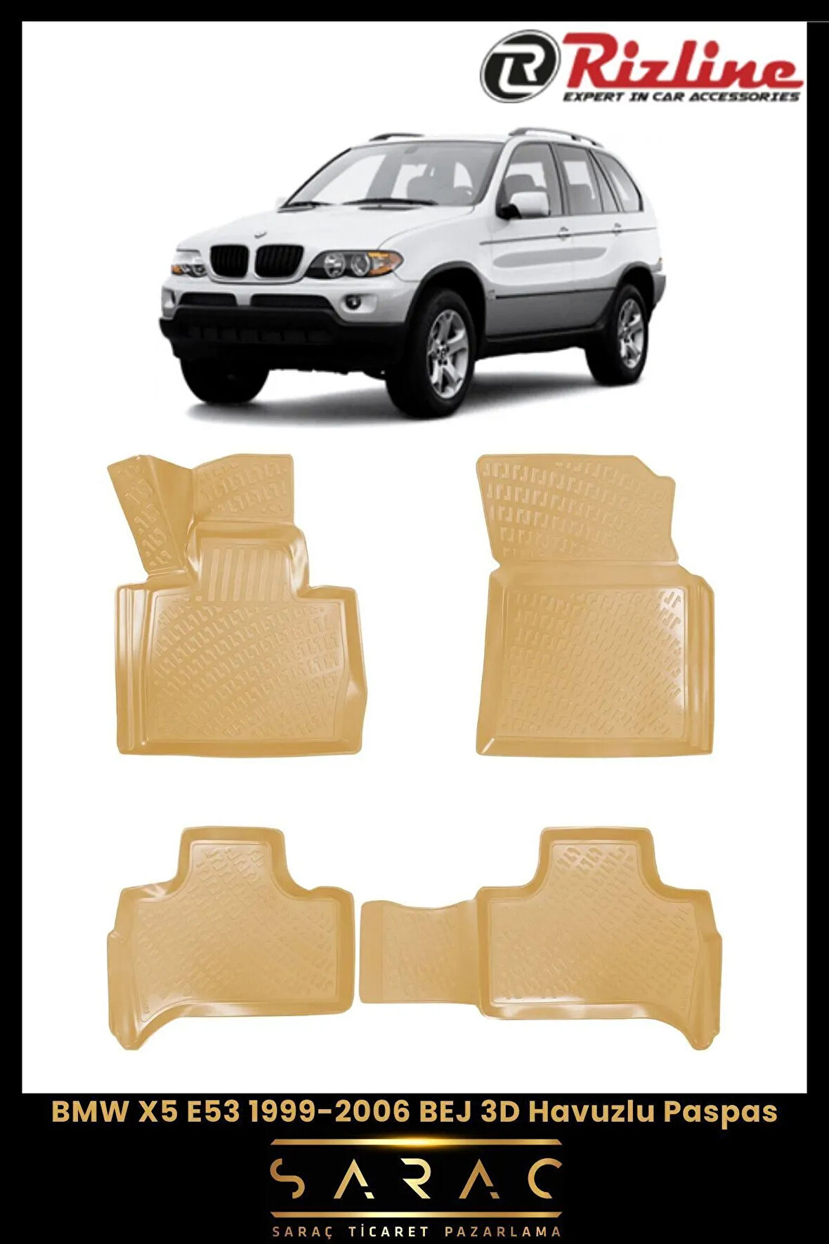 Rizline BMW X5 E53 2001 Model BEJ 3D Havuzlu Paspas