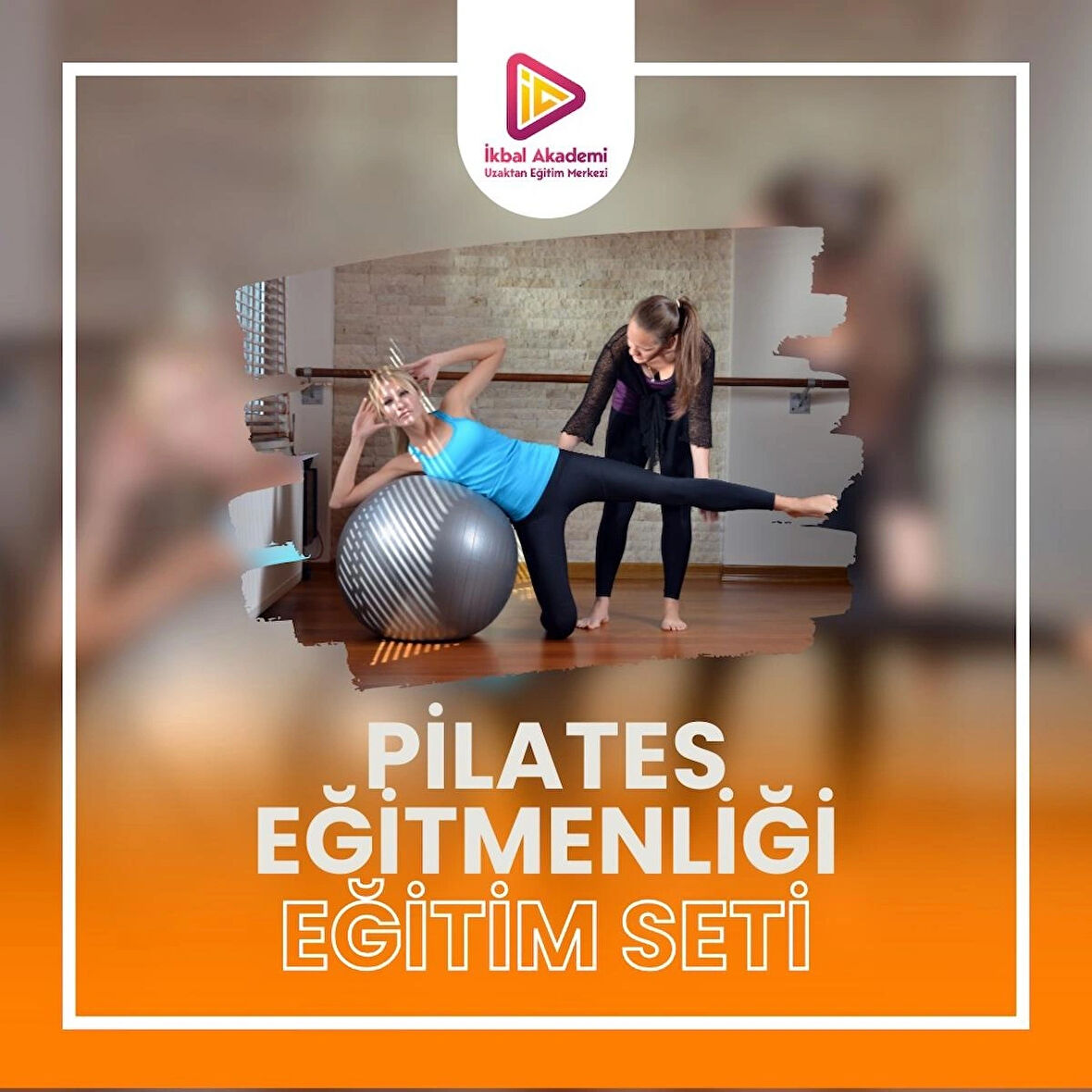 PİLATES EĞİTİMENLİĞİ EĞİTİMİ