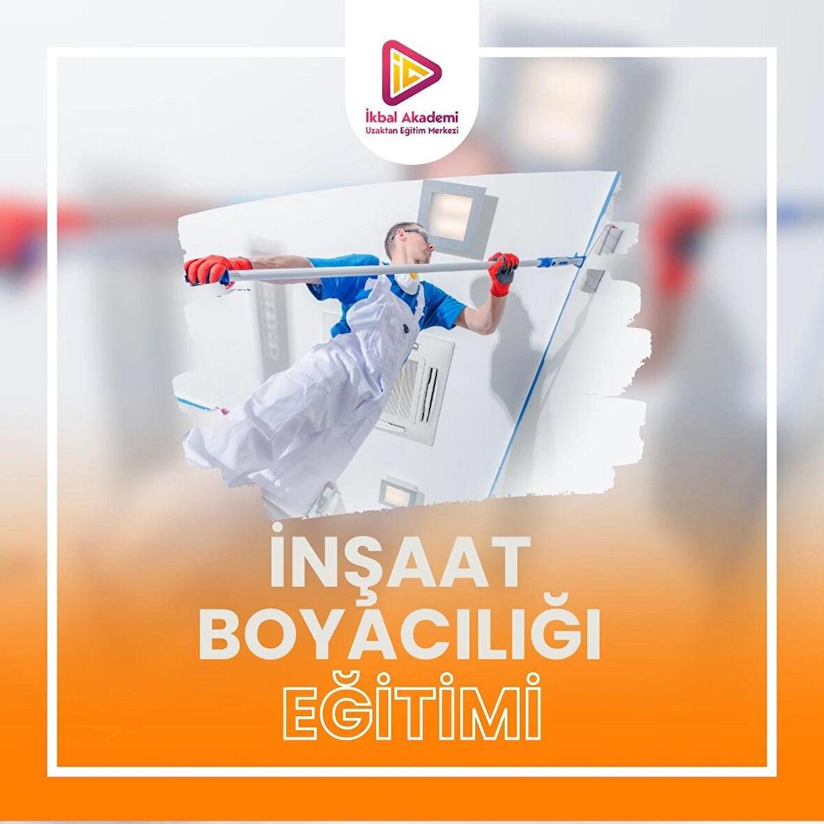 İNŞAAT BOYACILIĞI EĞİTİMİ