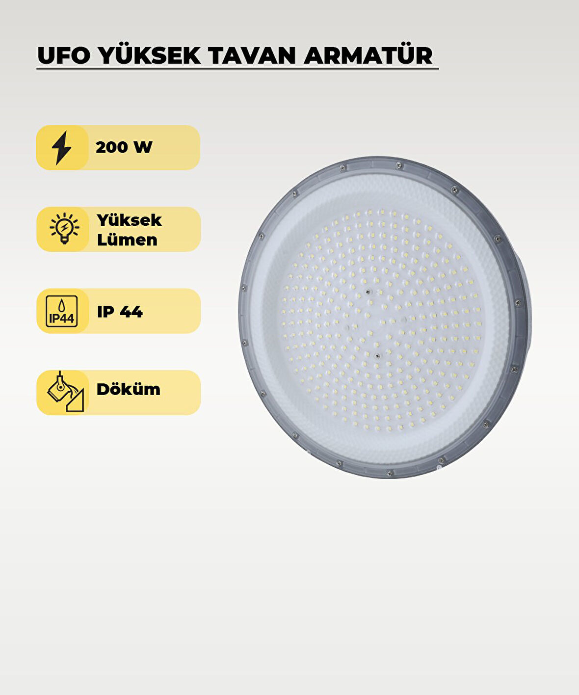 Yüksek Tavan Ufo Armatür 200W - 6500K Beyaz Işık