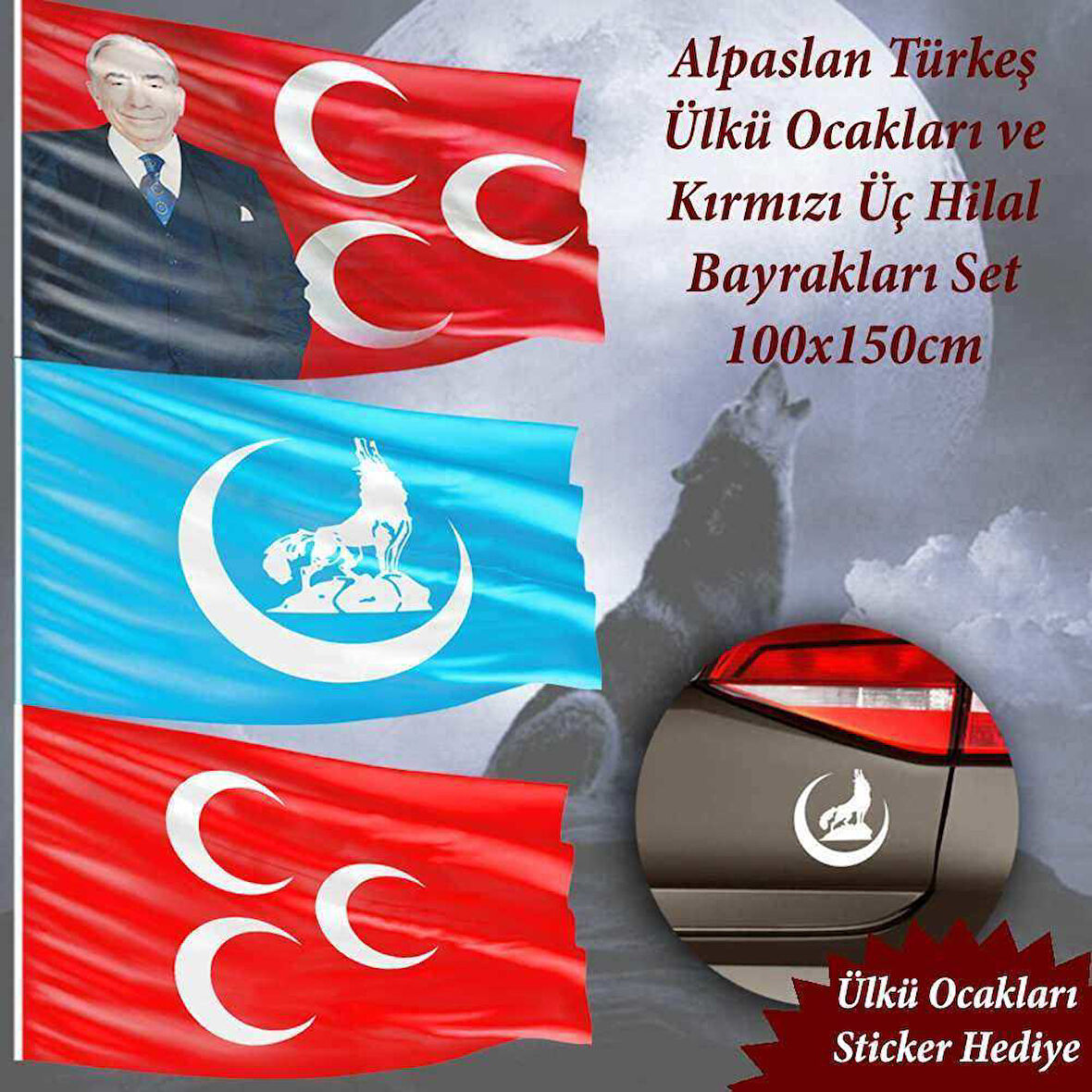 Alpaslan Türkeş-ülkü Ocakları-kırmızı Üç Hilal 100x150cm -raşel Bayrak Set - Sticker Hediyeli