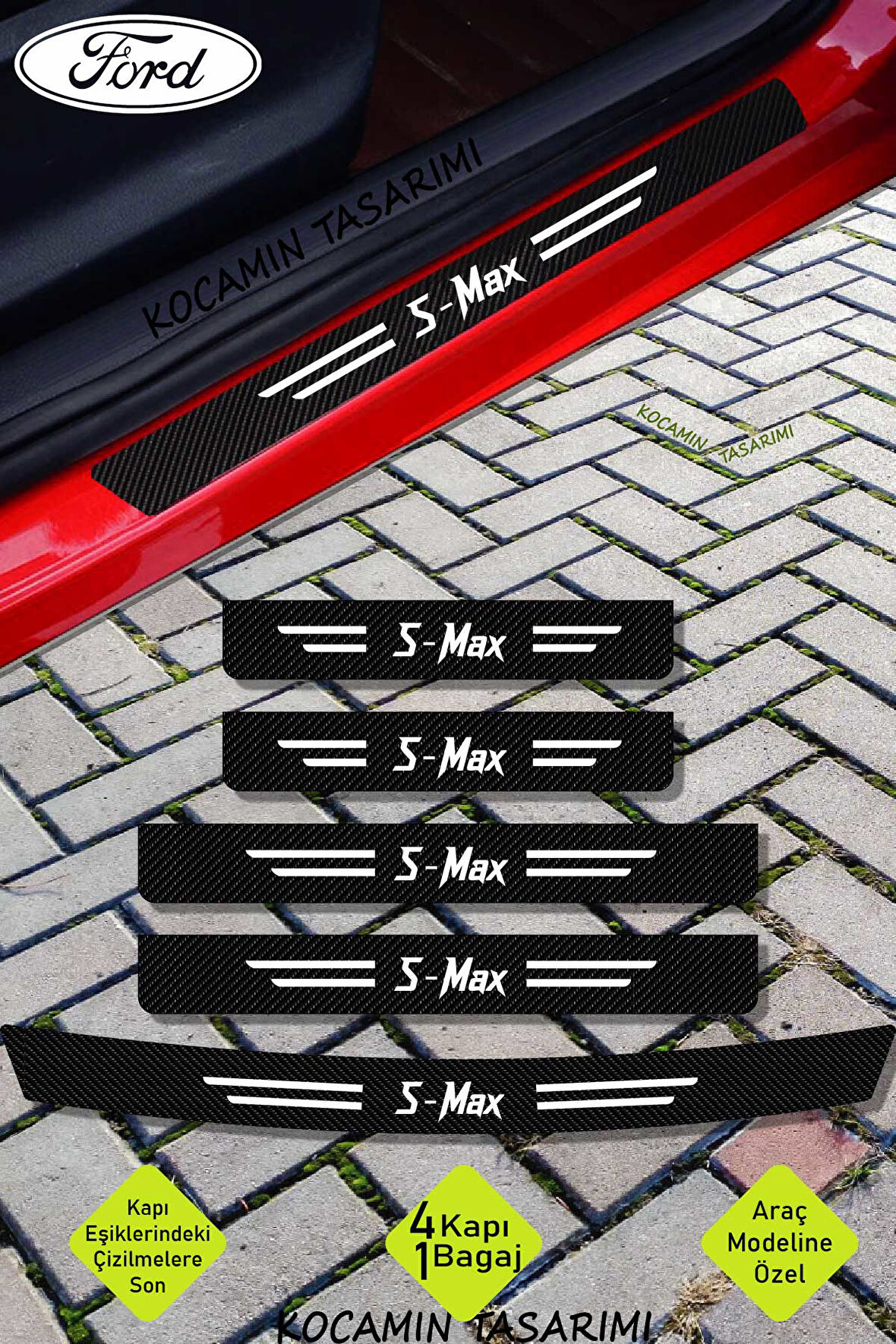 Ford S-Max Karbon Kapı Eşiği ve Bagaj Koruyucu Set Çizilmeye Dayanıklı Sticker Folyo S-Max Yazılı