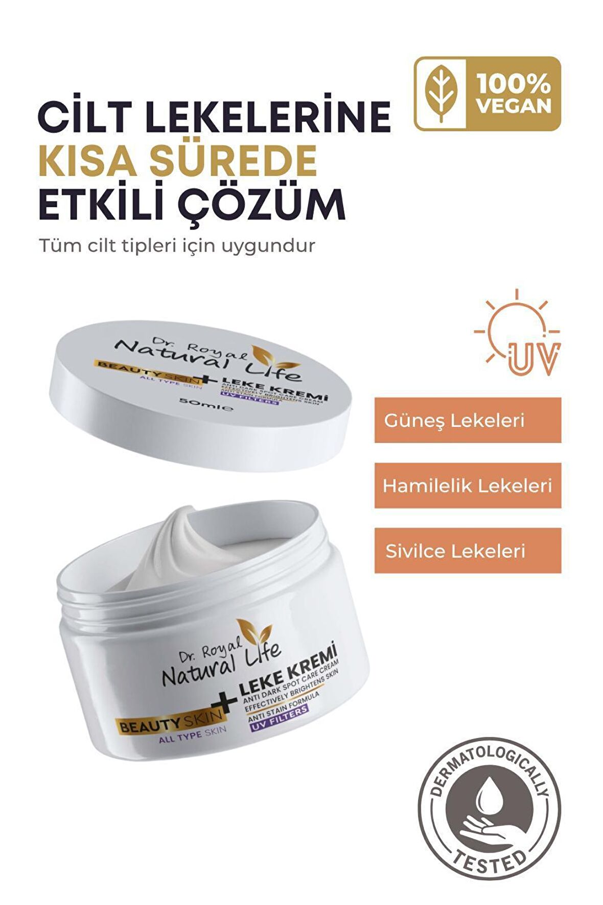 Tüm Cilt Tipleri İçin Leke Karşıtı Leke Krem 50 ml