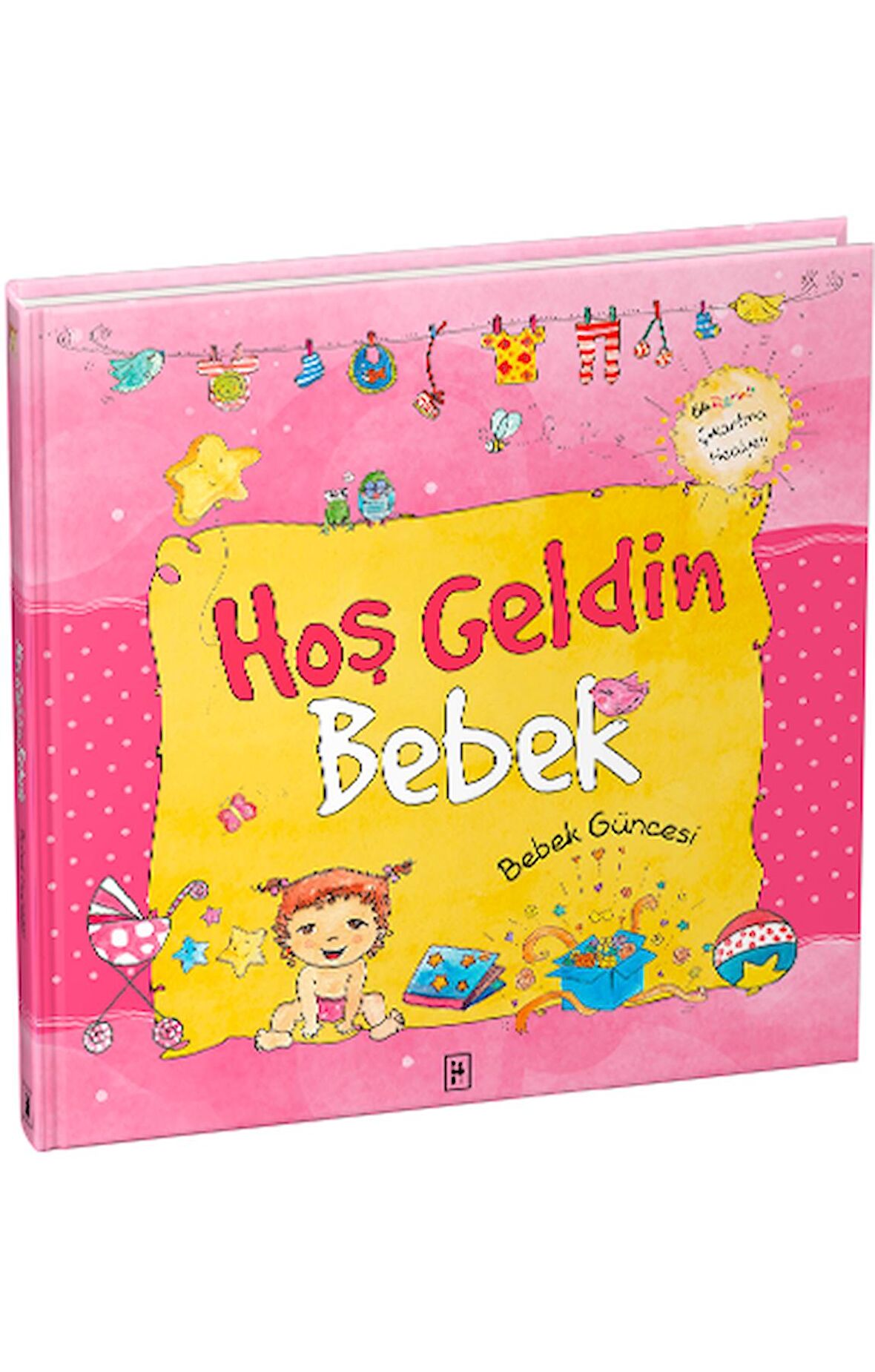 Parodi -Hoş Geldin Bebek Kız Kitabı