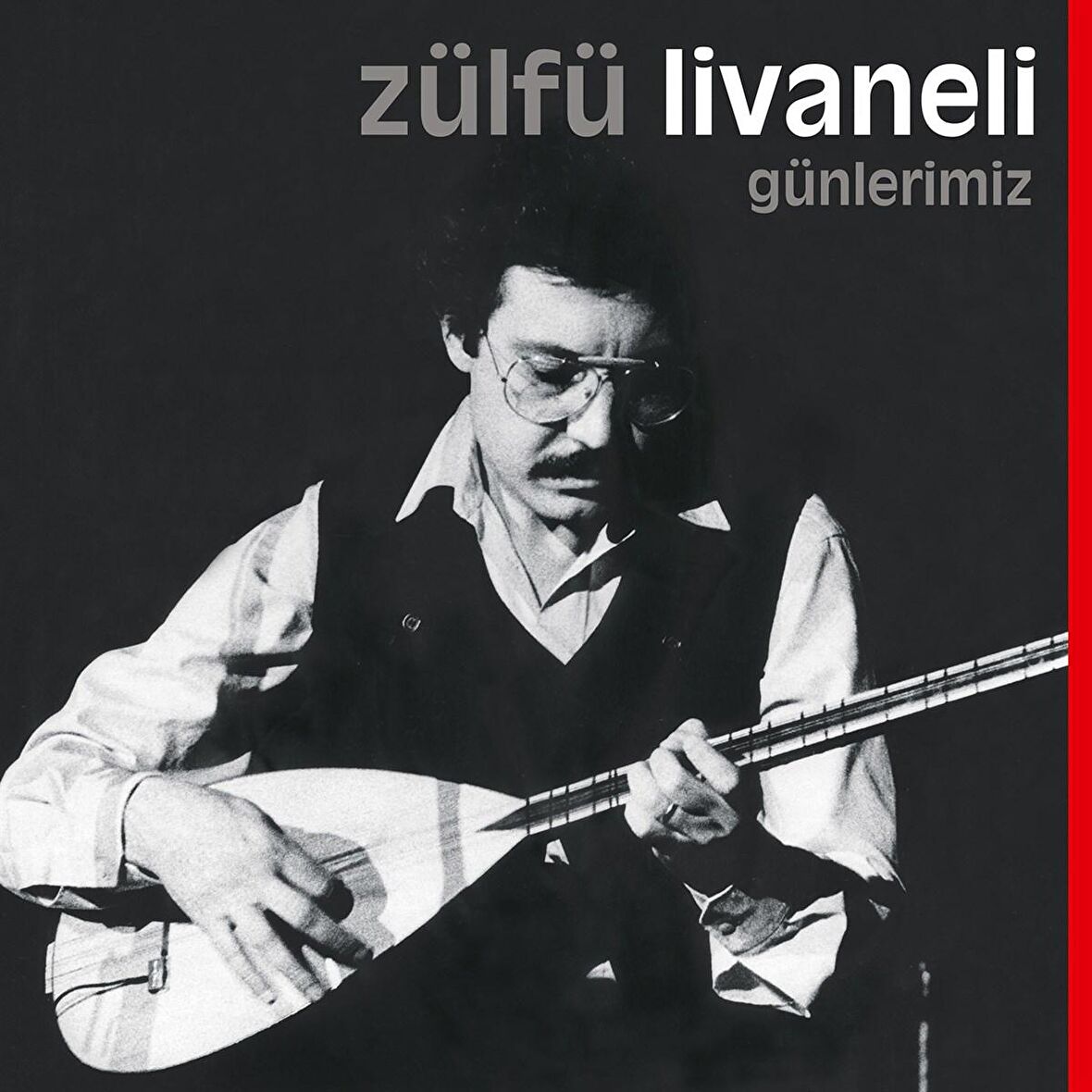 Zülfü Livaneli - Günlerimiz  (Plak)  