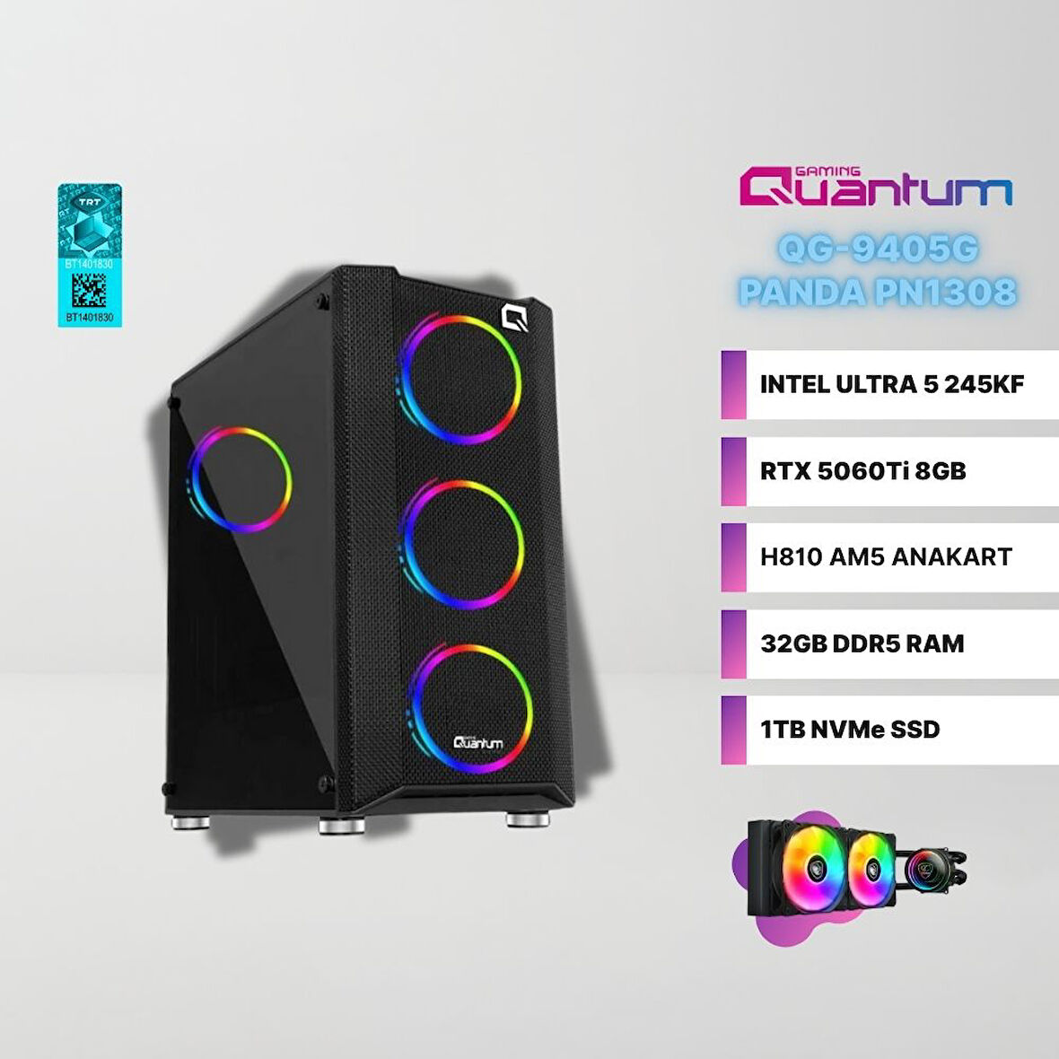 Quantum Gaming Panda PN1308 Intel Ultra 5 245KF 32GB DDR5 1TB NVMe SSD RTX5060Ti 8GB Sıvı Soğutmalı Gaming Masaüstü
