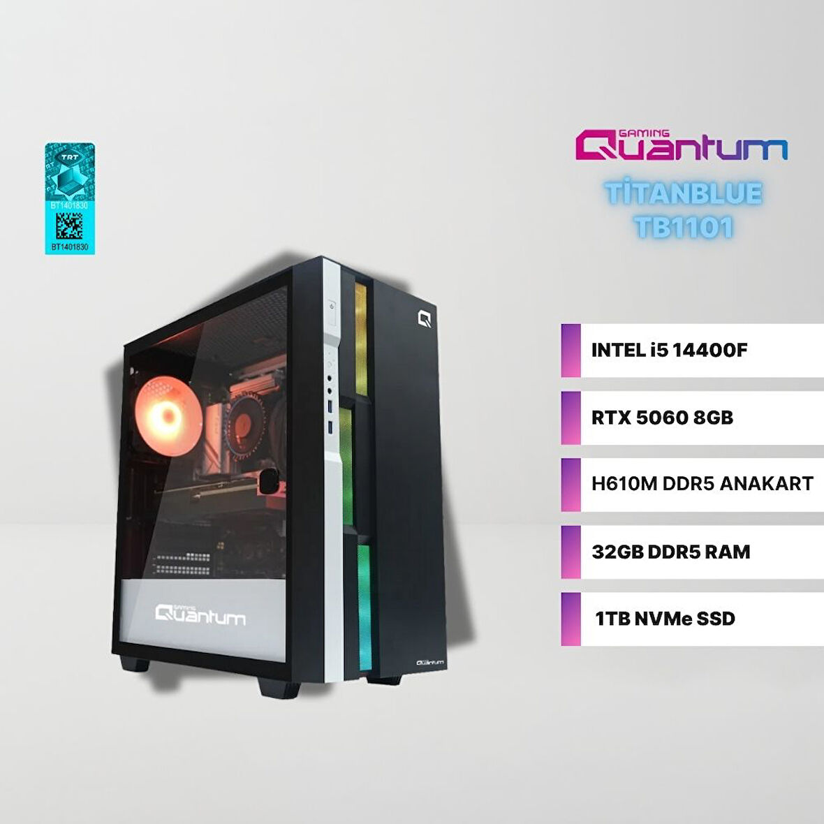 Quantum Gaming TitanBlue TB1101 Intel i5-14400F 32GB DDR5 1TB NVMe SSD RTX 5060 8GB Gaming Masaüstü Bilgisayar