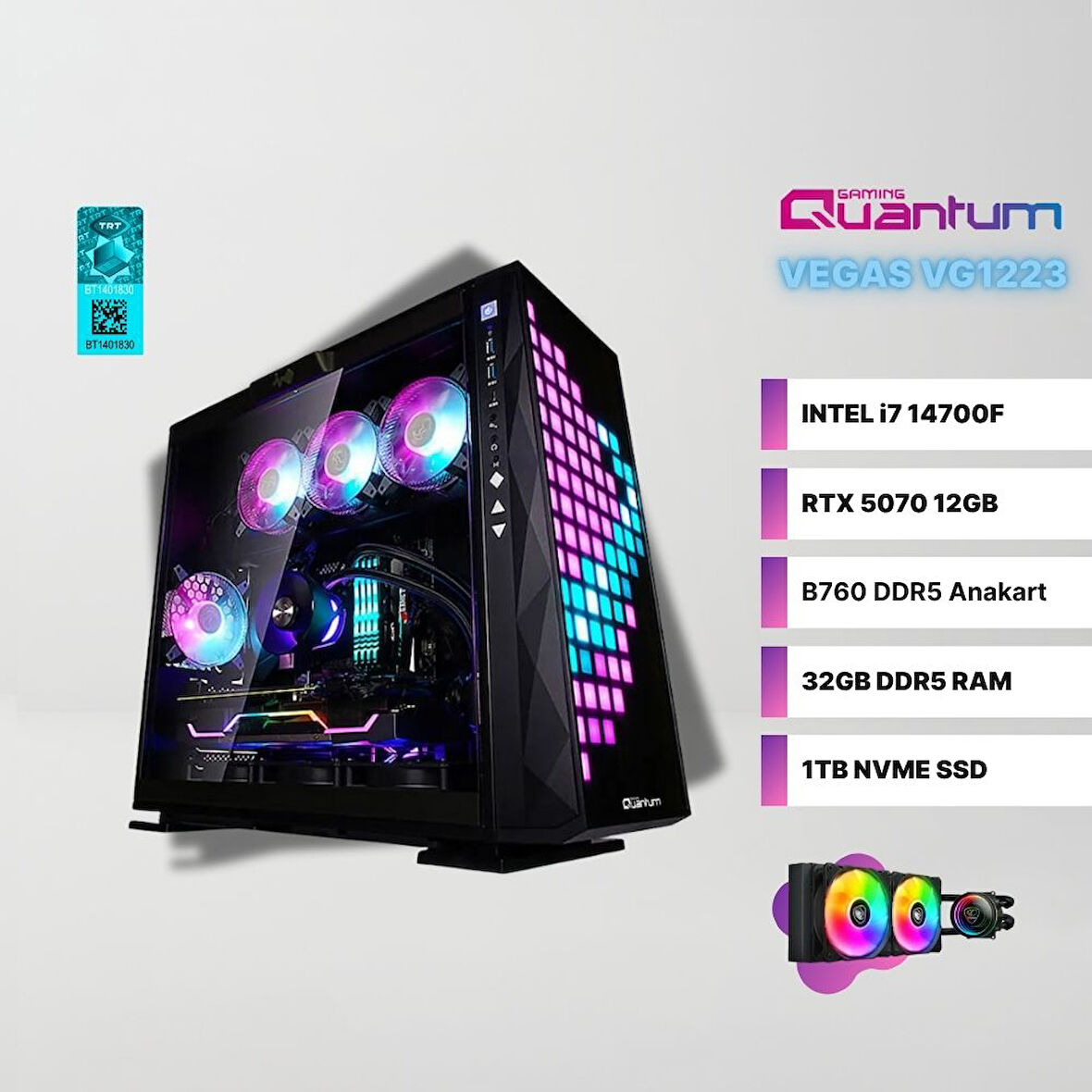 Quantum Gaming Vegas VG1223 Intel i7-14700F 32GB DDR5 1TB NVMe RTX 5070 12GBSıvı Soğutmalı Gaming Masaüstü Bilgisayar