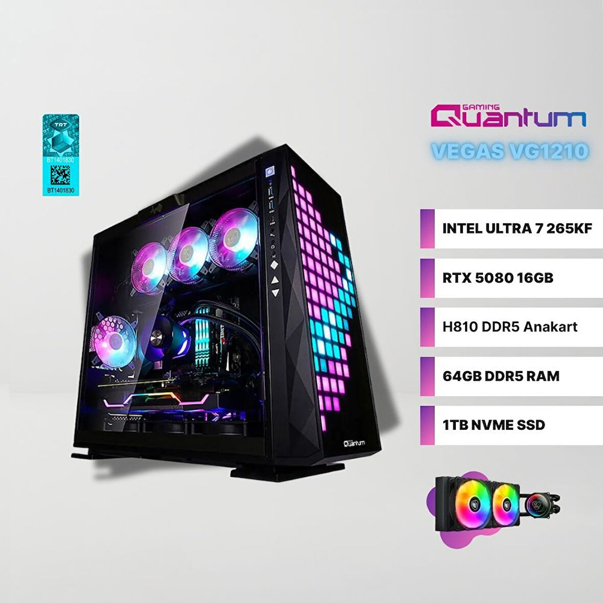 Quantum Gaming Vegas VG1210 Intel Ultra 7 265KF 64GB DDR5 1TB NVMe SSD RTX 5080 16GB Sıvı Soğutmalı Masaüstü Oyuncu Bilgisayarı