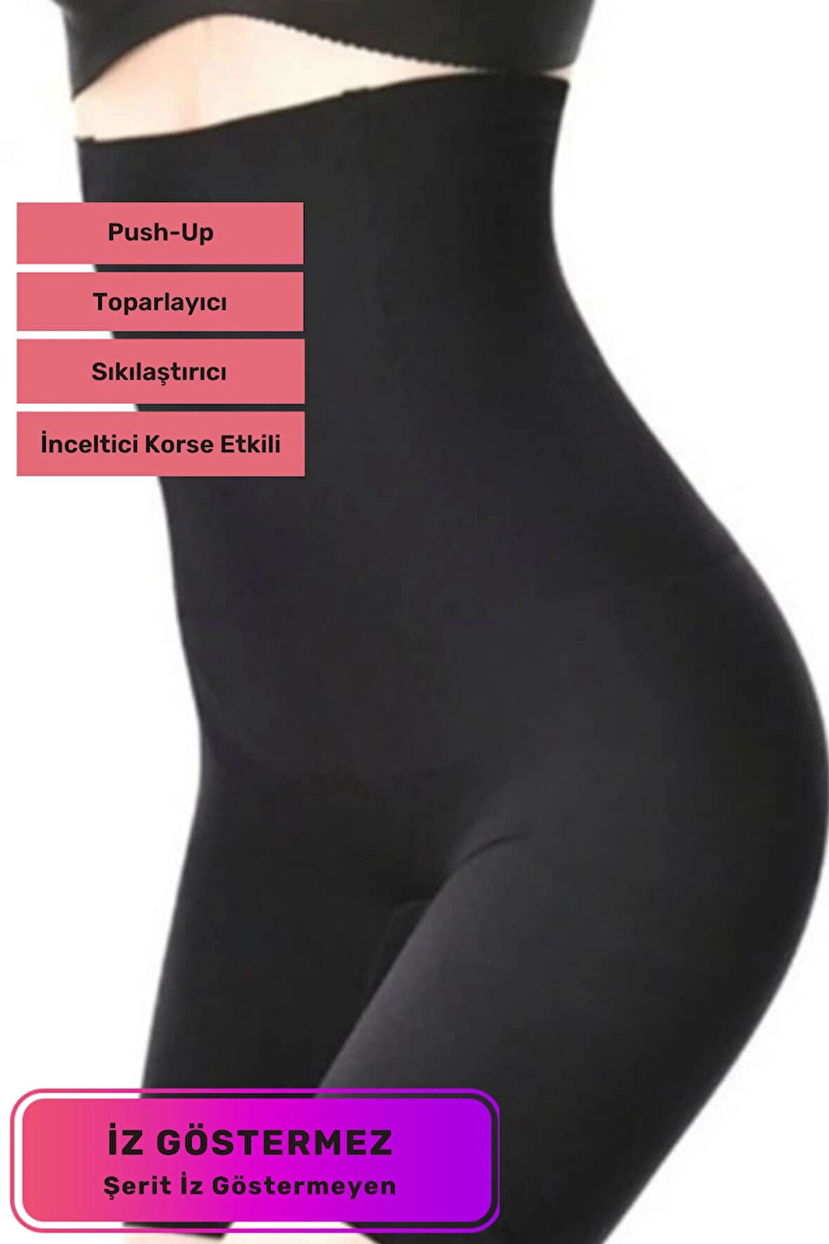 Lazer Kesim Kaymaz Vücut Şekillendirici İz Göstermeyen Yüksek Bel Push-Up Destekli İnceltici Toparlayıcı Korse