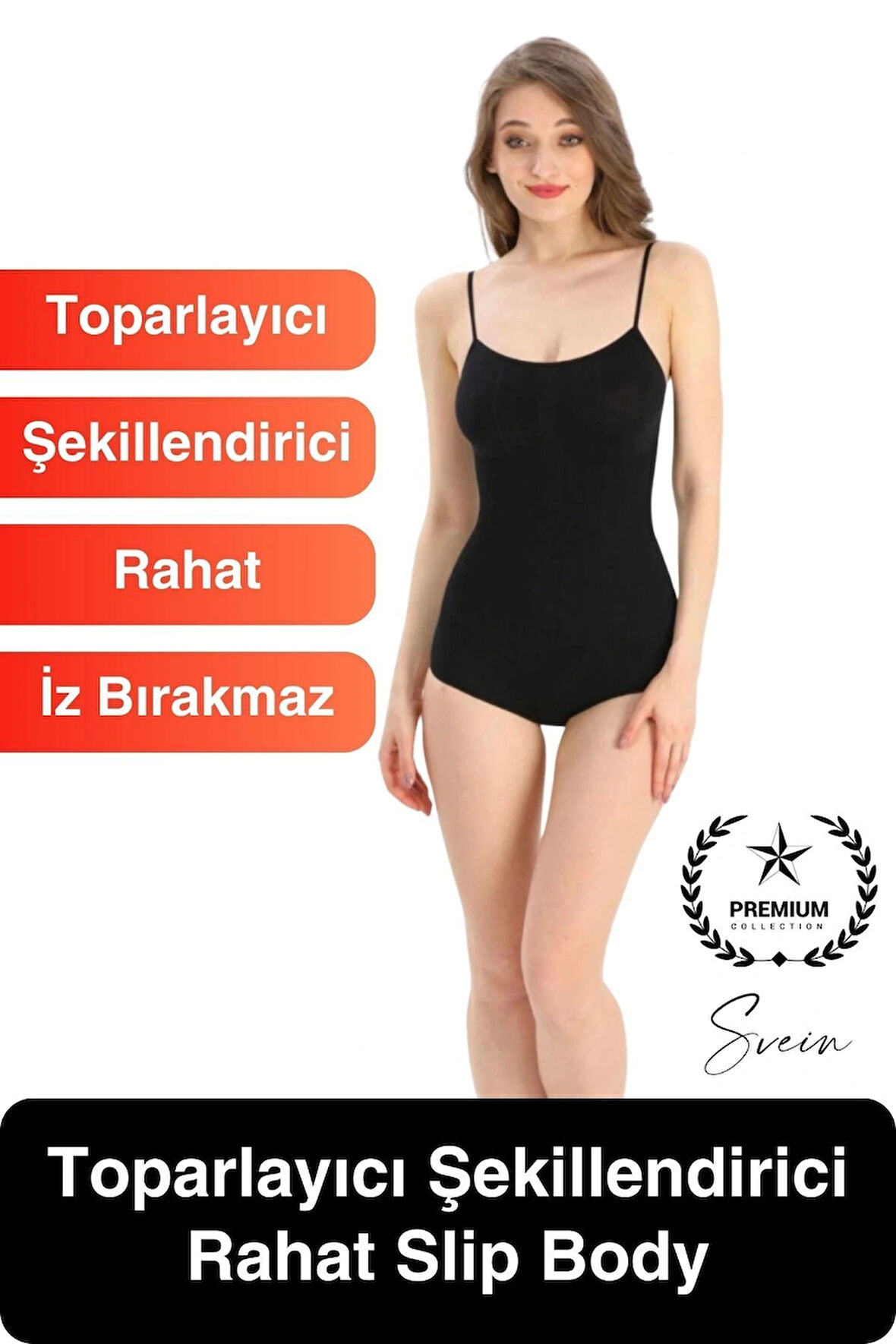Yeni Sezon Slip Kesim Kaymaz ve Konforlu Toparlayıcı Şekillendirici Kadın Slip Body Gün Boyu Rahat