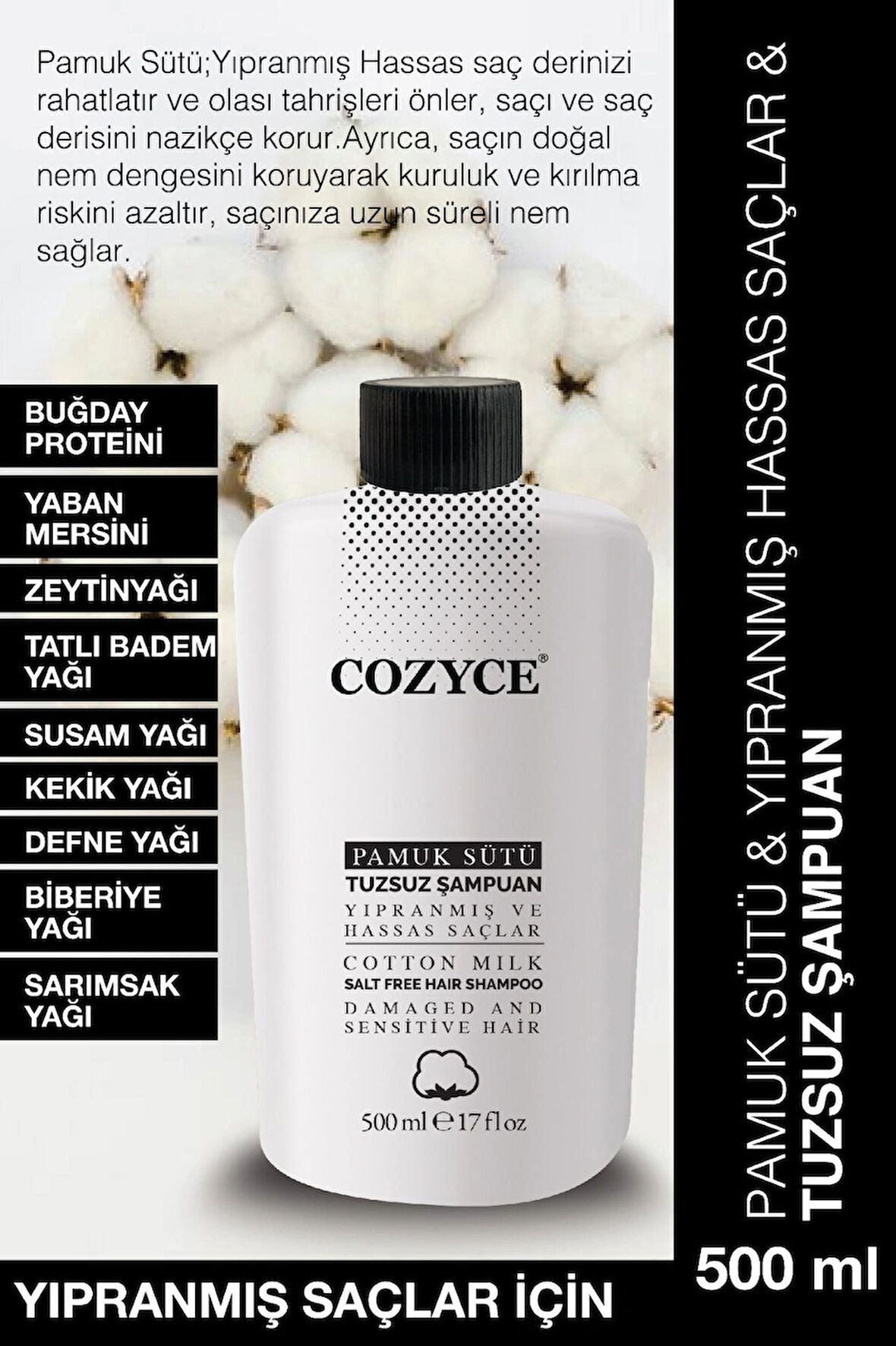 COZYCE PAMUK SÜTÜ TUZSUZ ŞAMPUAN YIPRANMIŞ HASSAS SAÇLAR 500ML