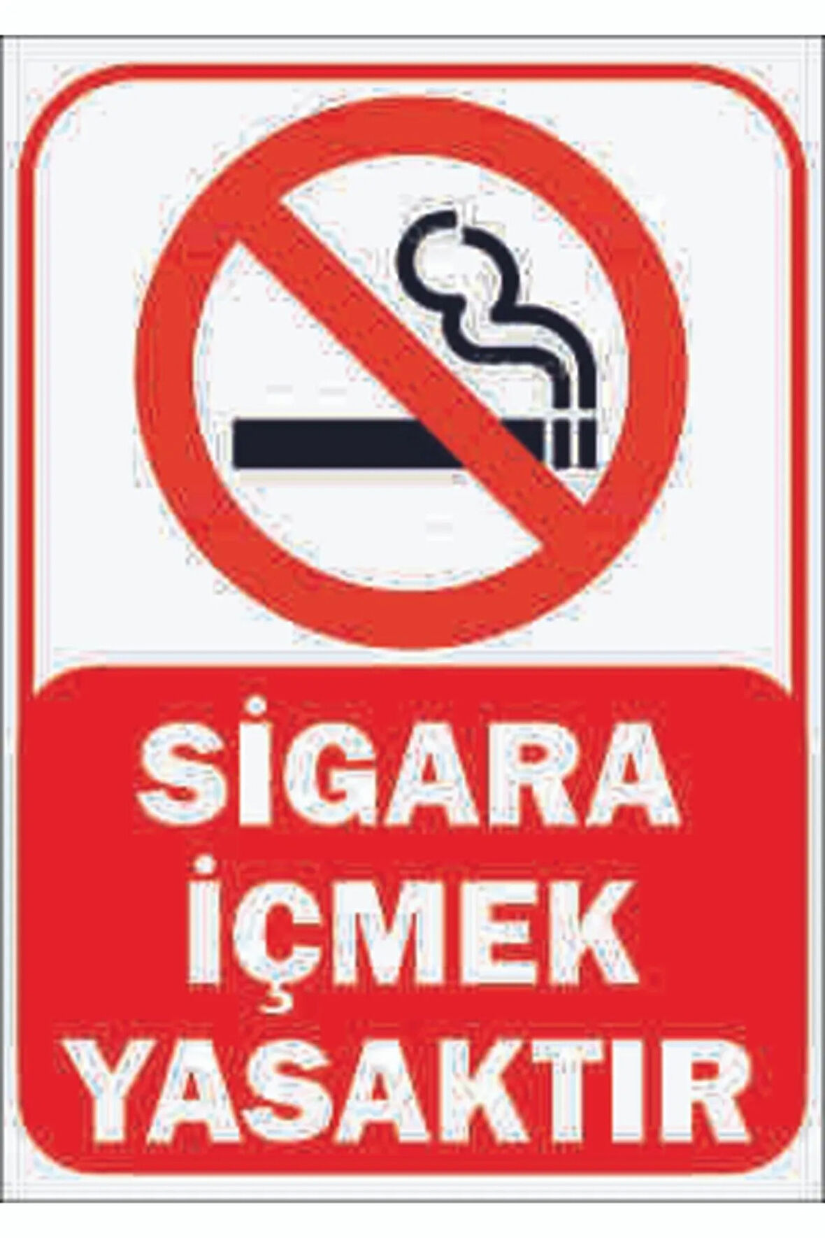 Trafik Ve Uyarı Levhası (SİGARA IÇMEK YASAKTIR) A4 (21 CM X 29.7 CM) Pvc