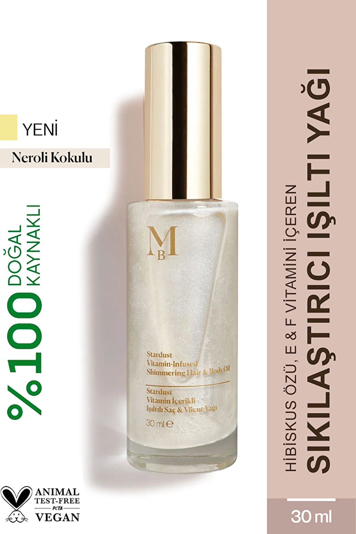Stardust Vitamin İçerikli Işıltılı Saç ve Vücut Yağı Neroli 30 mL
