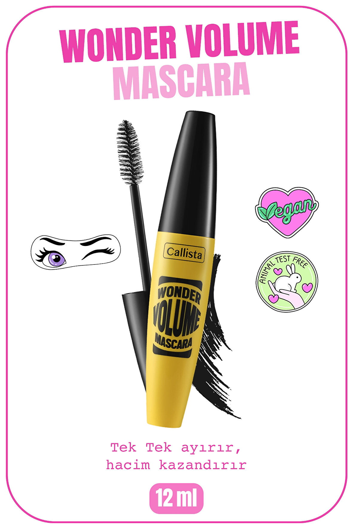 Callista Wonder Volume Mascara Hacim ve Kıvırma Etkili Maskara Siyah