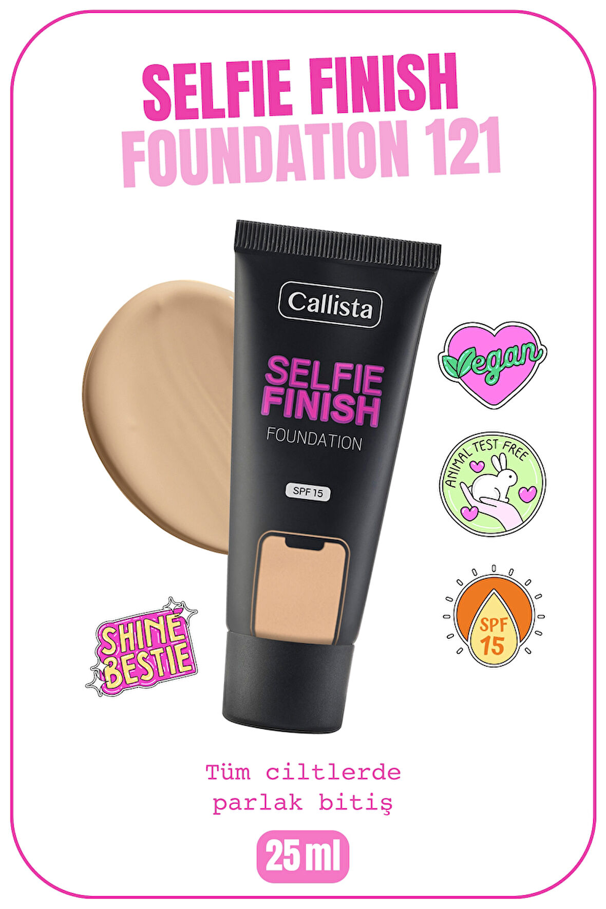 Callista Selfie Finish Fondöten 121 Nude Bej