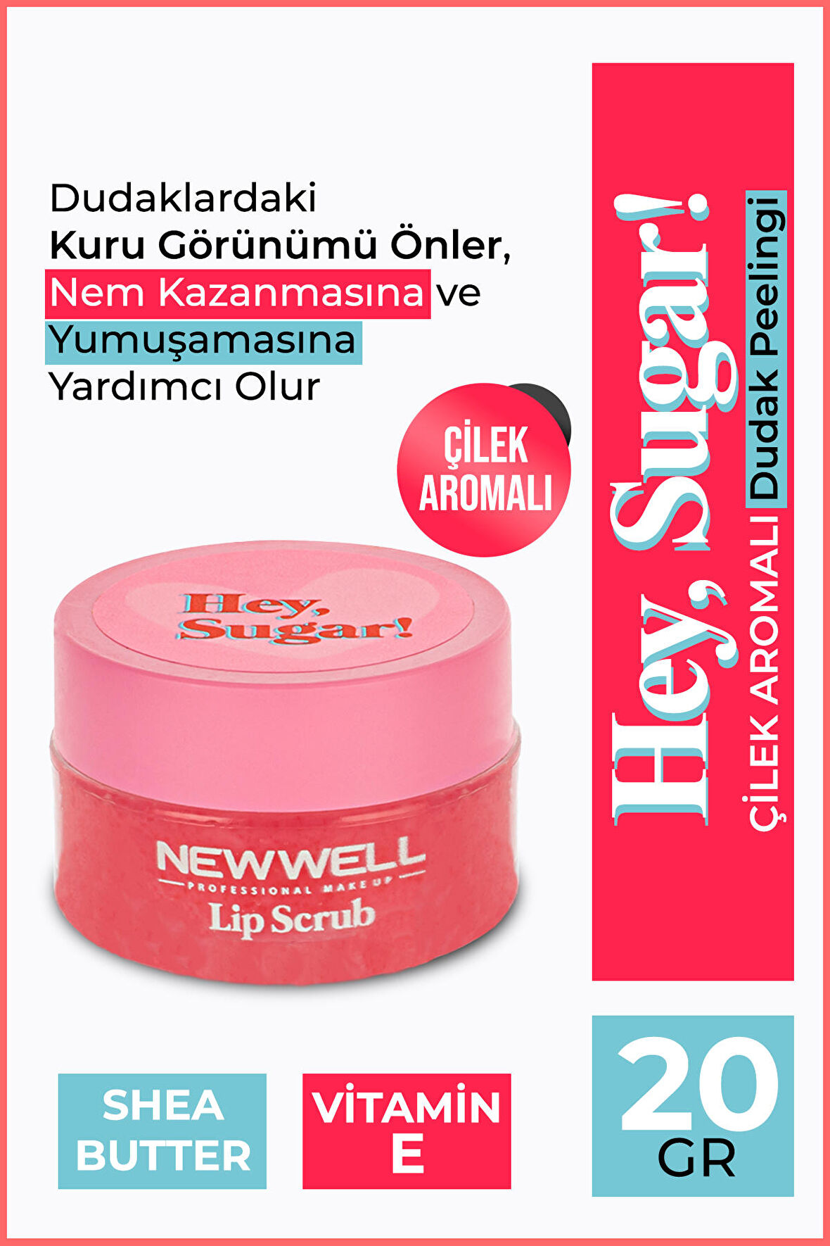 Hey Sugar! Çilek Aromalı Dudak Peelingi 20gr