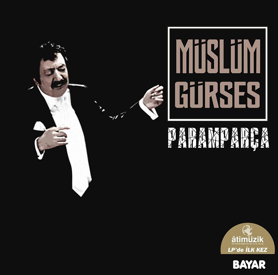 Müslüm Gürses - Paramparça  (Plak)  