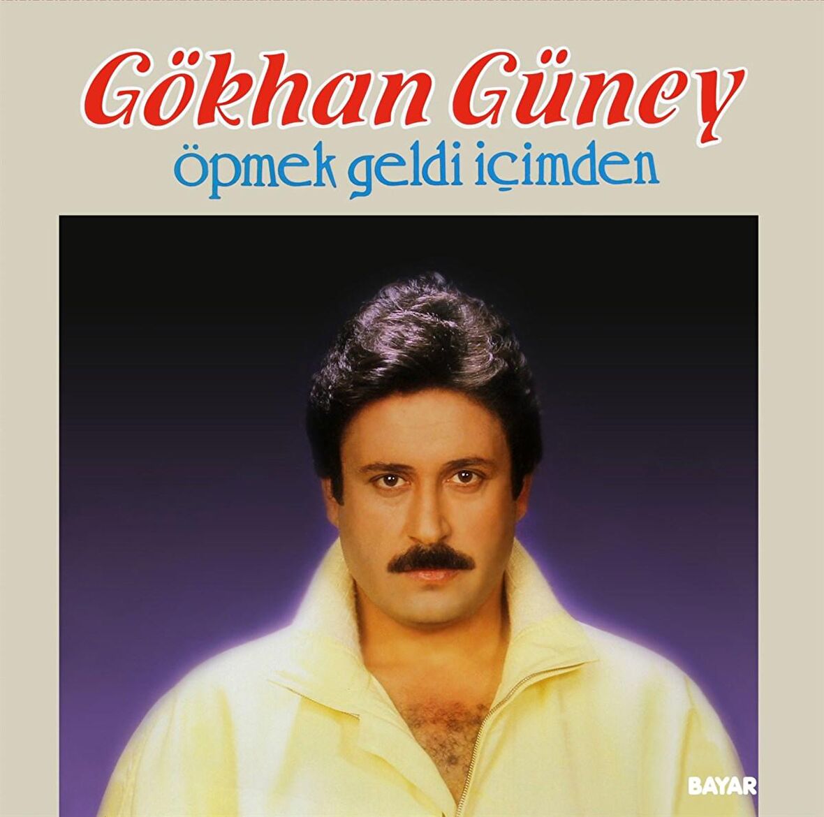 Gökhan Güney - Öpmek Geldi İçimden  (Plak)  