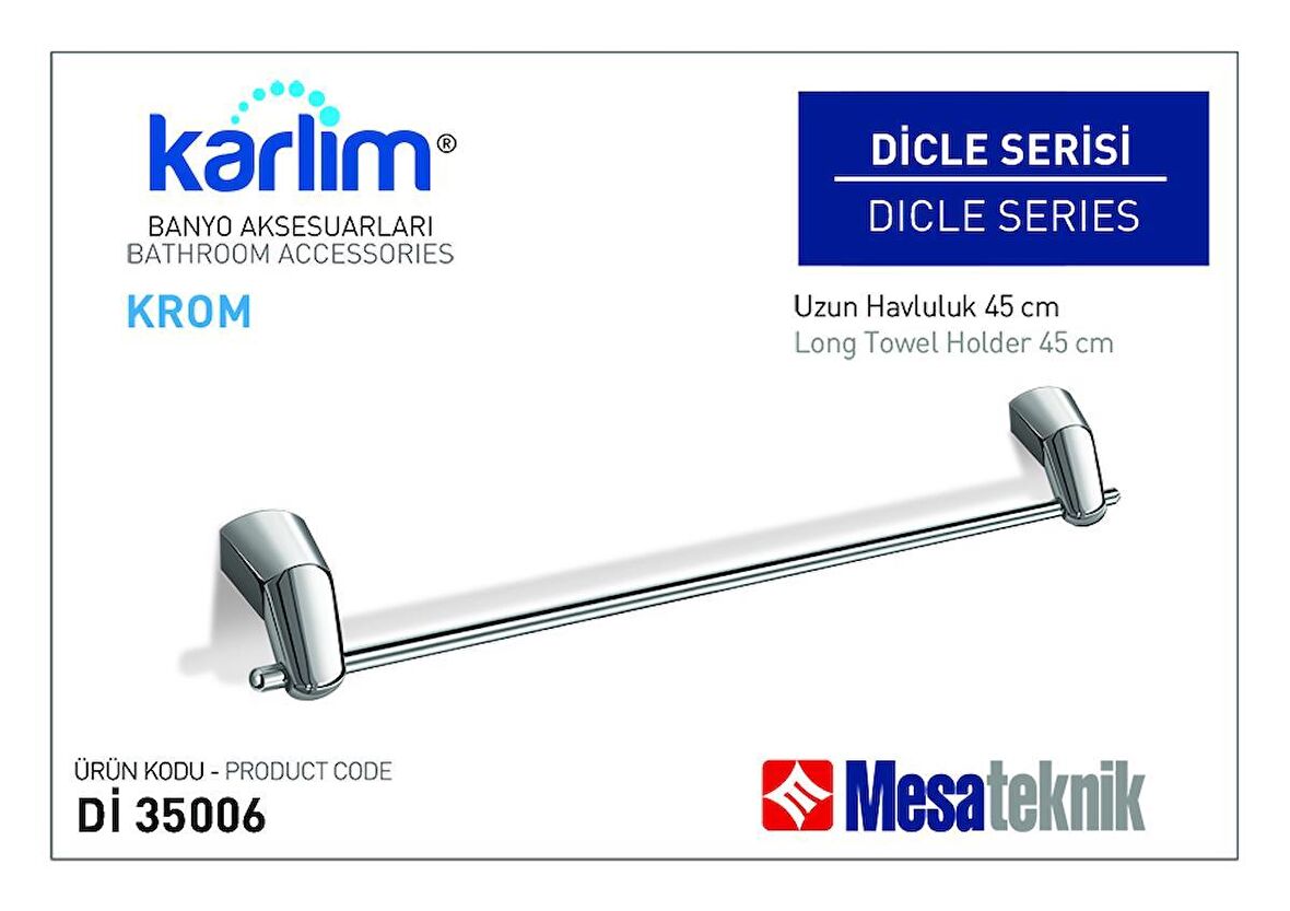 Karlim® Dicle Serisi Uzun Havluluk (Kutulu Sevkiyat) - Krom Kaplama