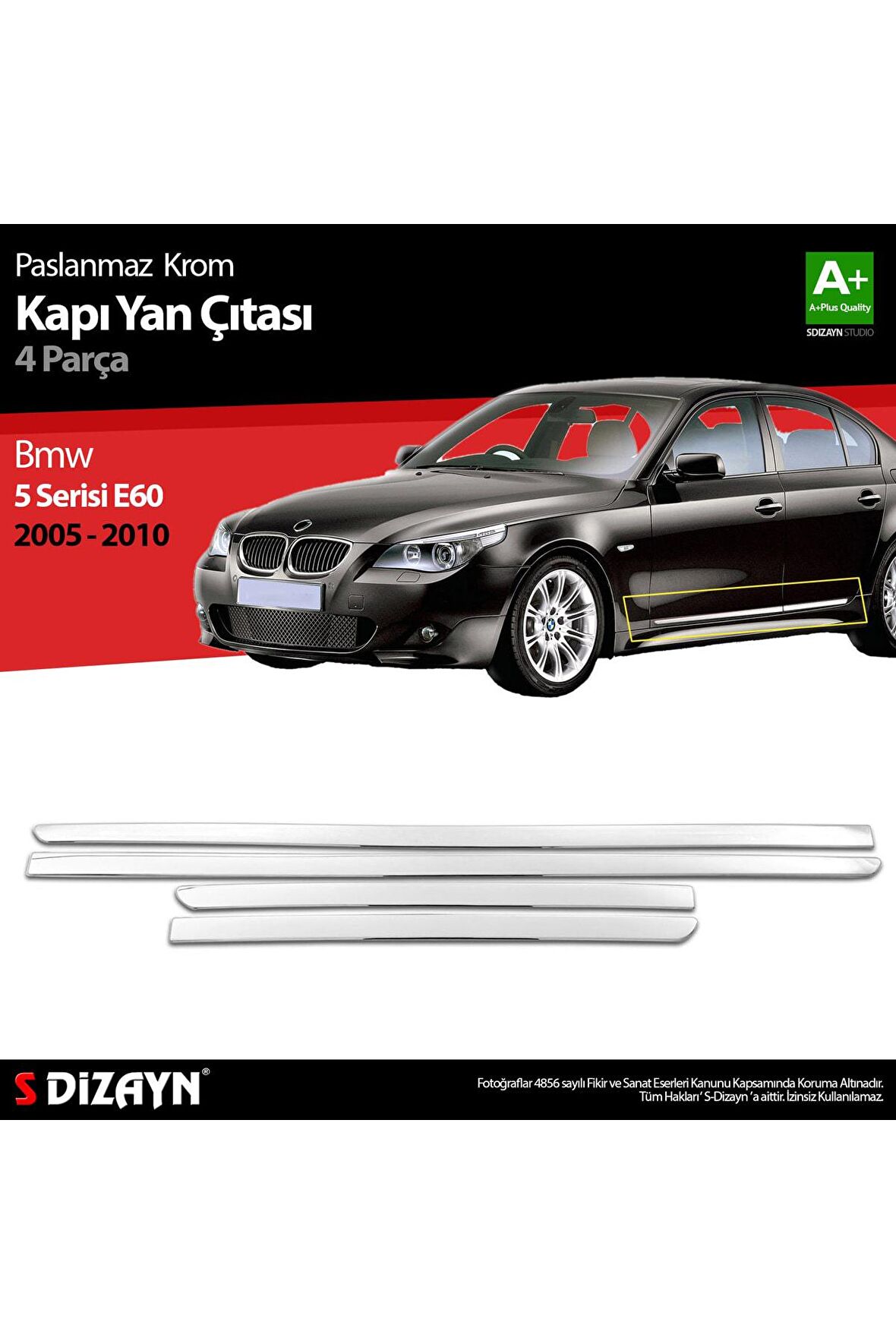 S-dizayn Bmw 5 Serisi E60 Krom Kapı Yan Çıtası 2005-2010