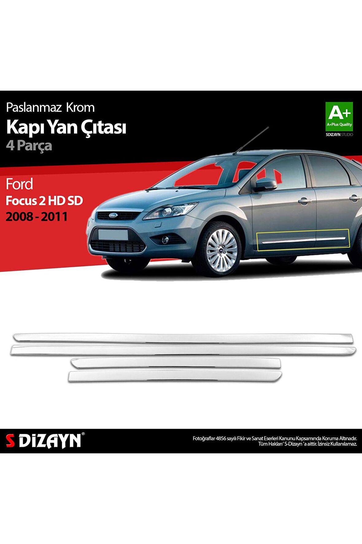 S-dizayn Ford Focus 2 Hb Sd Krom Kapı Yan Çıtası 2008-2011 A+kalite