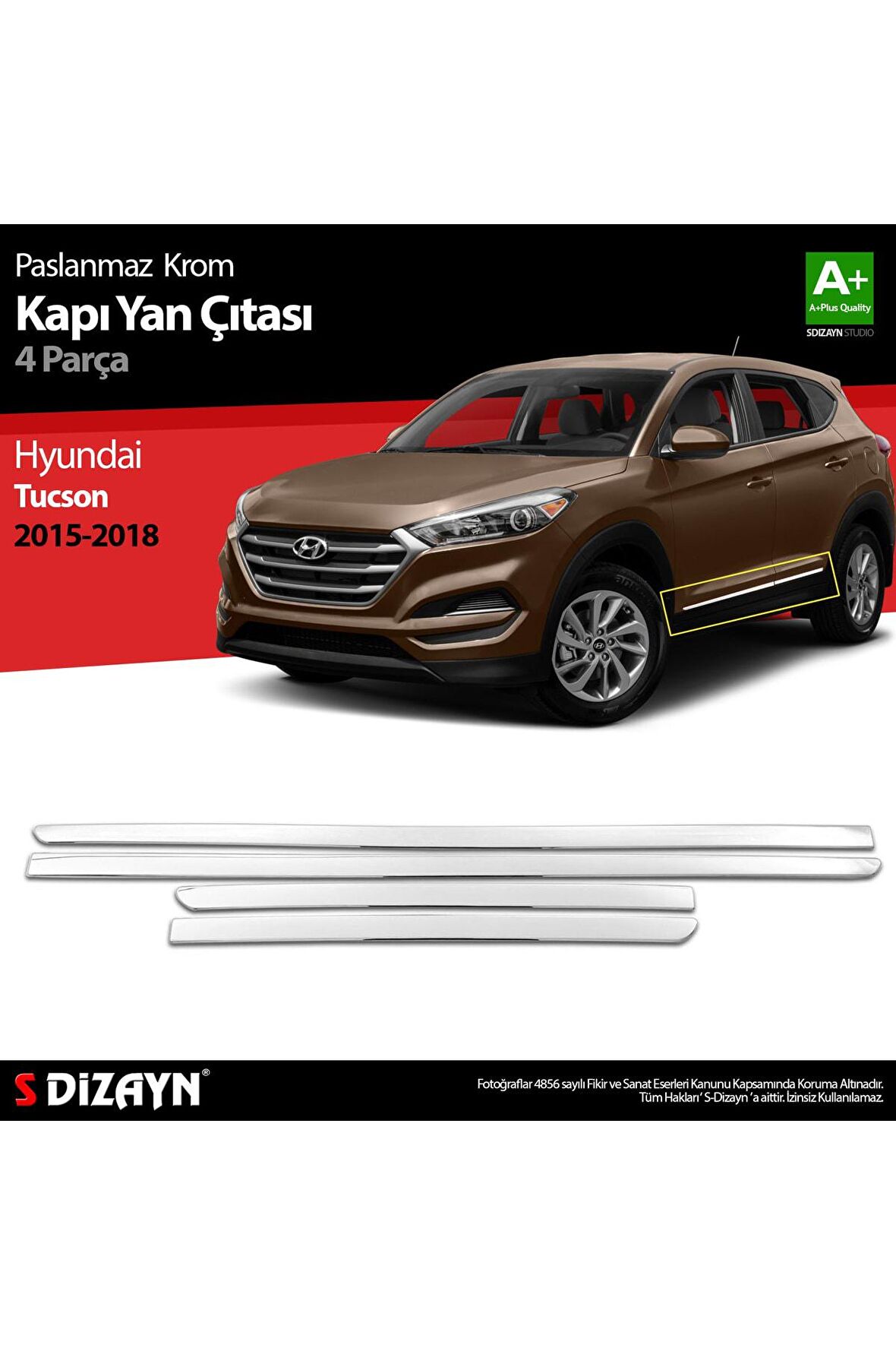 Hyundai Tucson Krom Kapı Yan Çıtası 4 Prç. 2015-2018 A+kalite