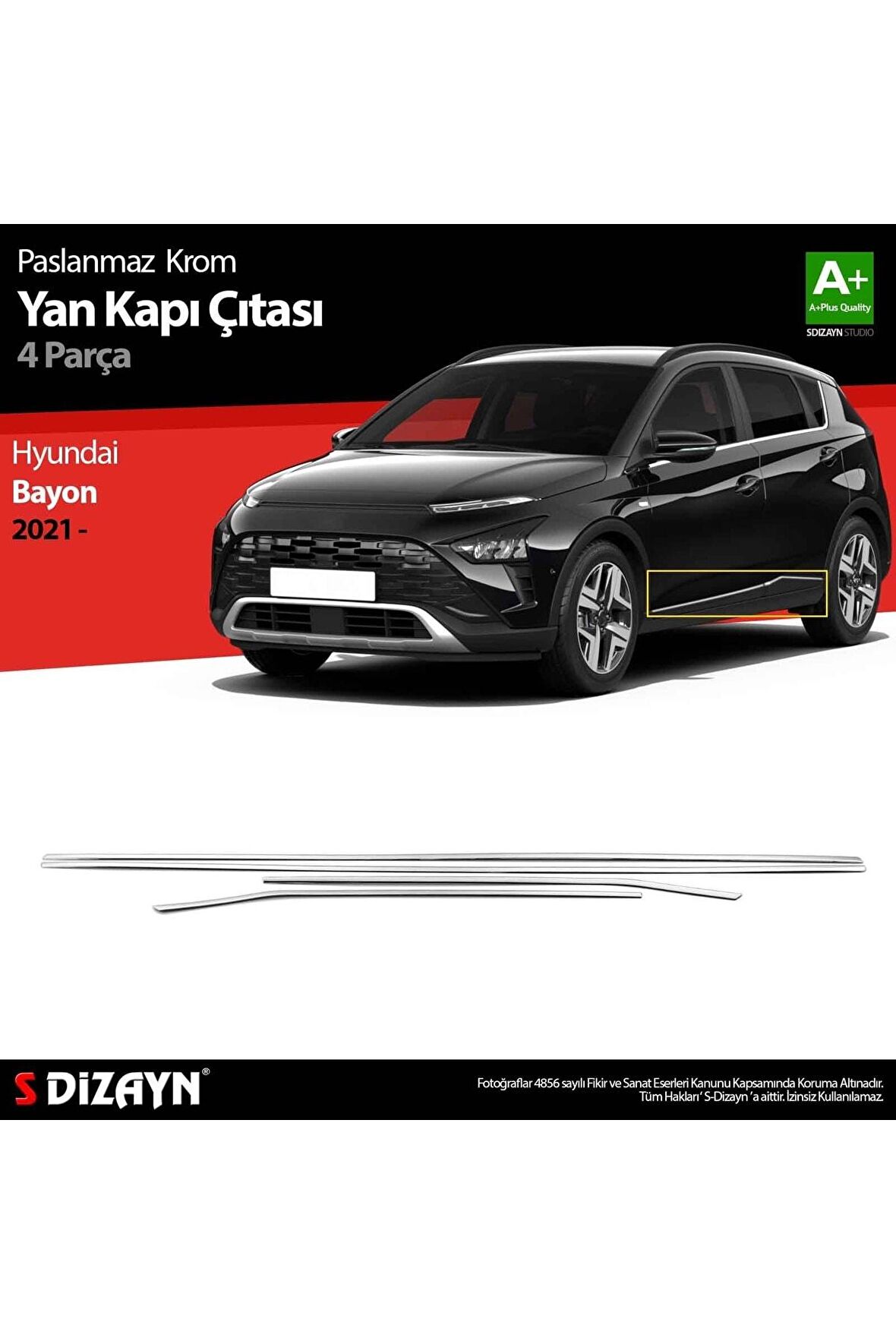 S-dizayn Hyundai Bayon Krom Yan Kapı Çıtası 4 Prç. 2021 Üzeri