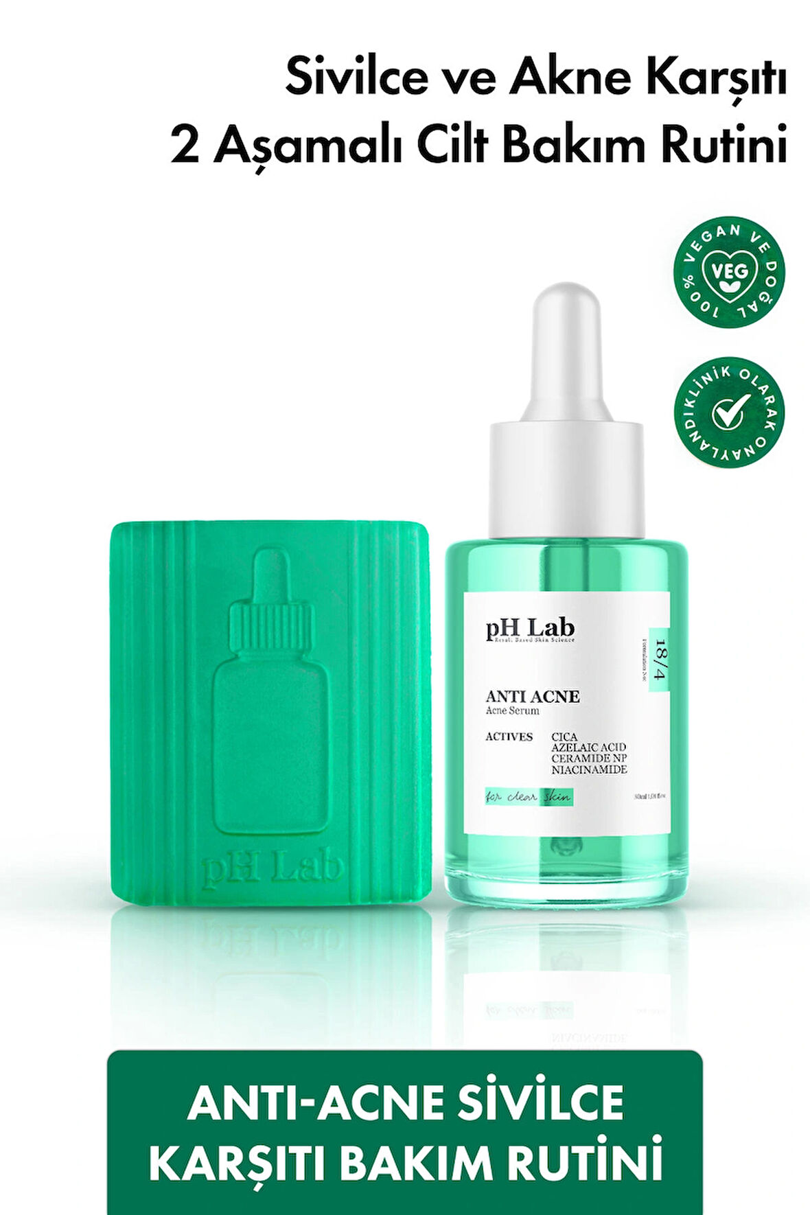 Phlab Anti Acne Karşıtı Bakım Rutini