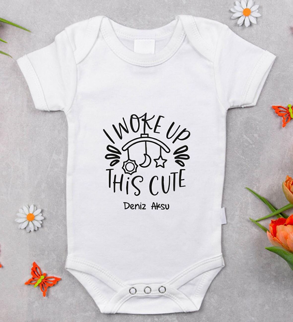 BK Kids İsimli I Woke Up This Cute Tasarımlı Bebek Body Zıbın - Model 1