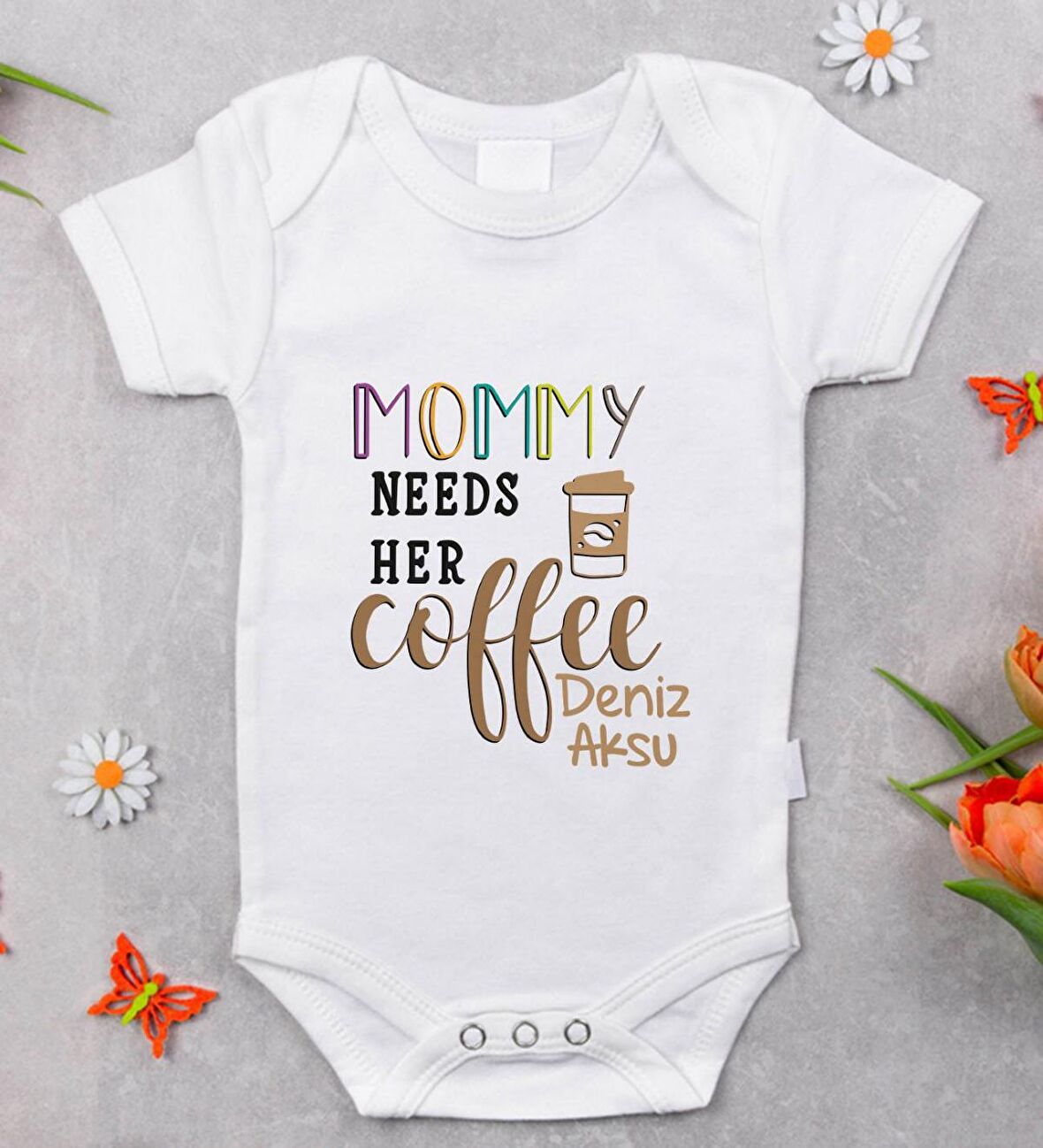 BK Kids İsimli Mommy Needs Her Coffee Tasarımlı Bebek Body Zıbın - Model 1