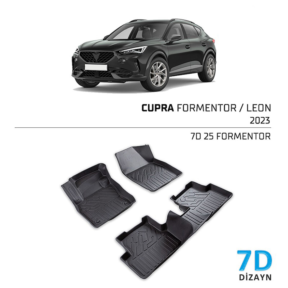 Cupra Formentor 2023 ve Sonrası 7D Havuzlu Paspas