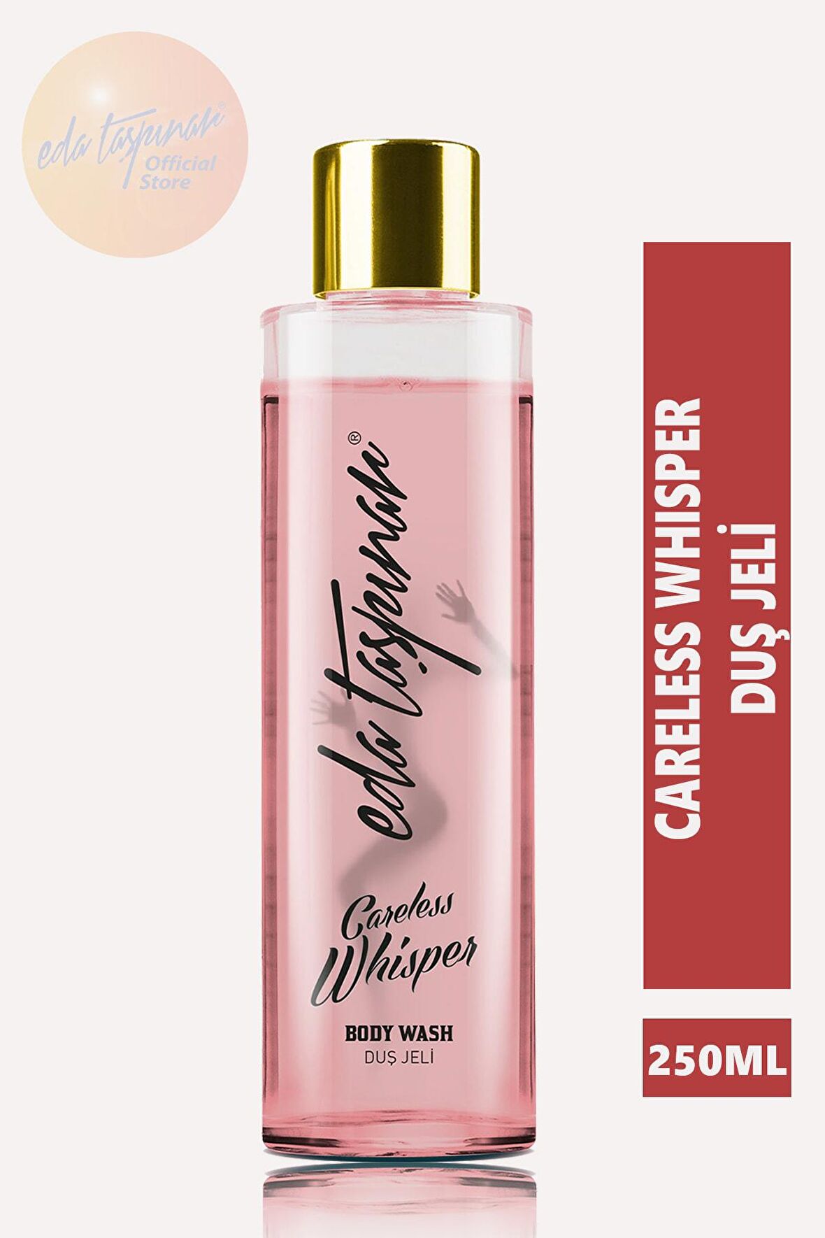 Eda Taşpınar Careless Whisper Duş Jeli - 400 ML