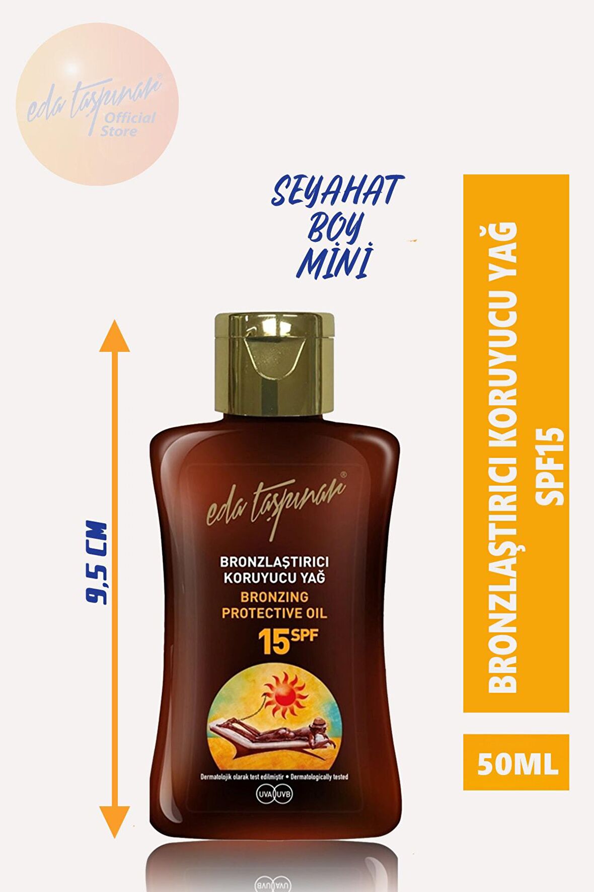 Eda Taşpınar Seyahat Boy Bronlaştırıcı Koruyucu Yağ Spf15+ - 50 ML