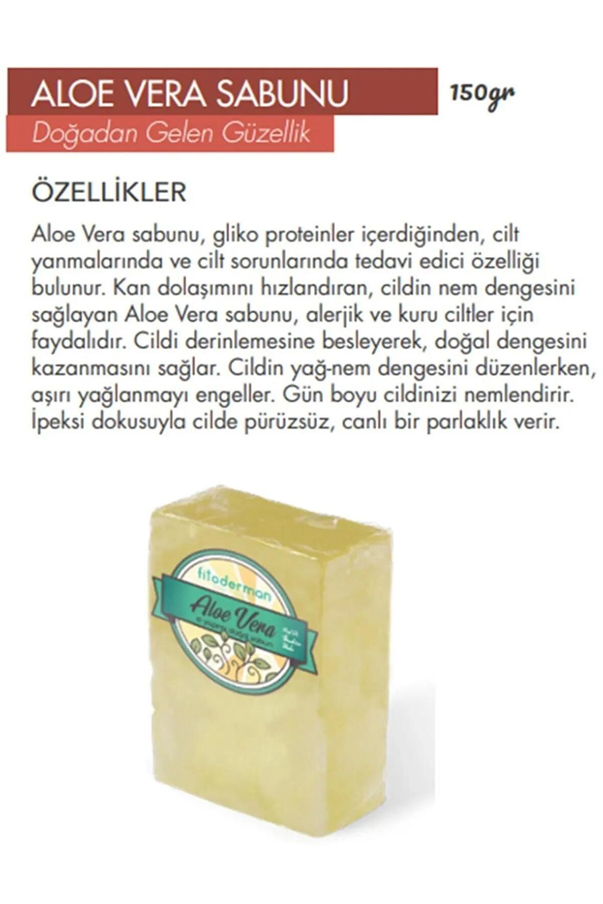 Fitoderman Cilt Yenileyici & Besleyici & Beyazlatıcı Doğal Aloe Vera Bakım Sabunu 150 gr