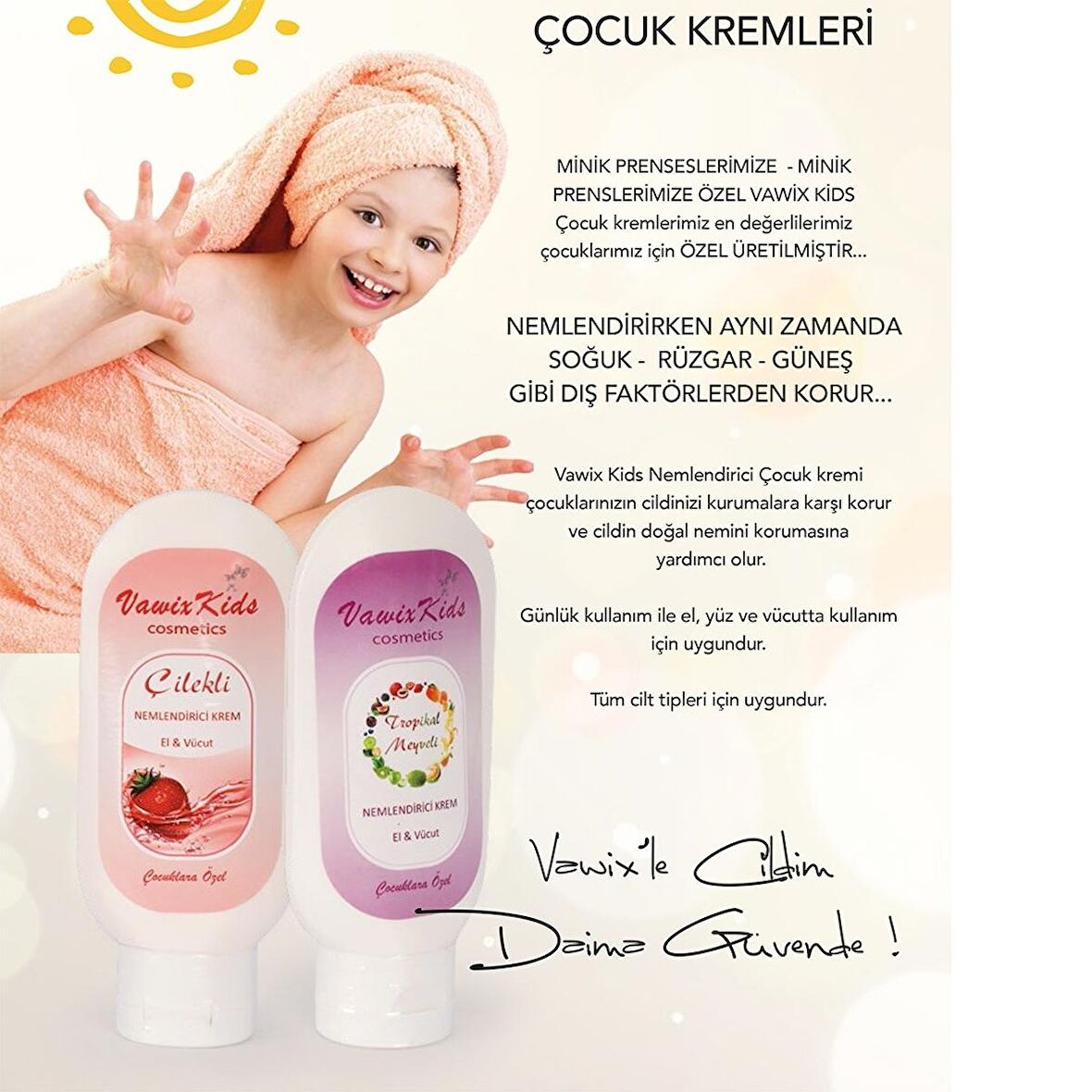 Vawix Kids  Çilek Kokulu & Tropical  İki Ayrı Çocuk Bakım Kremi