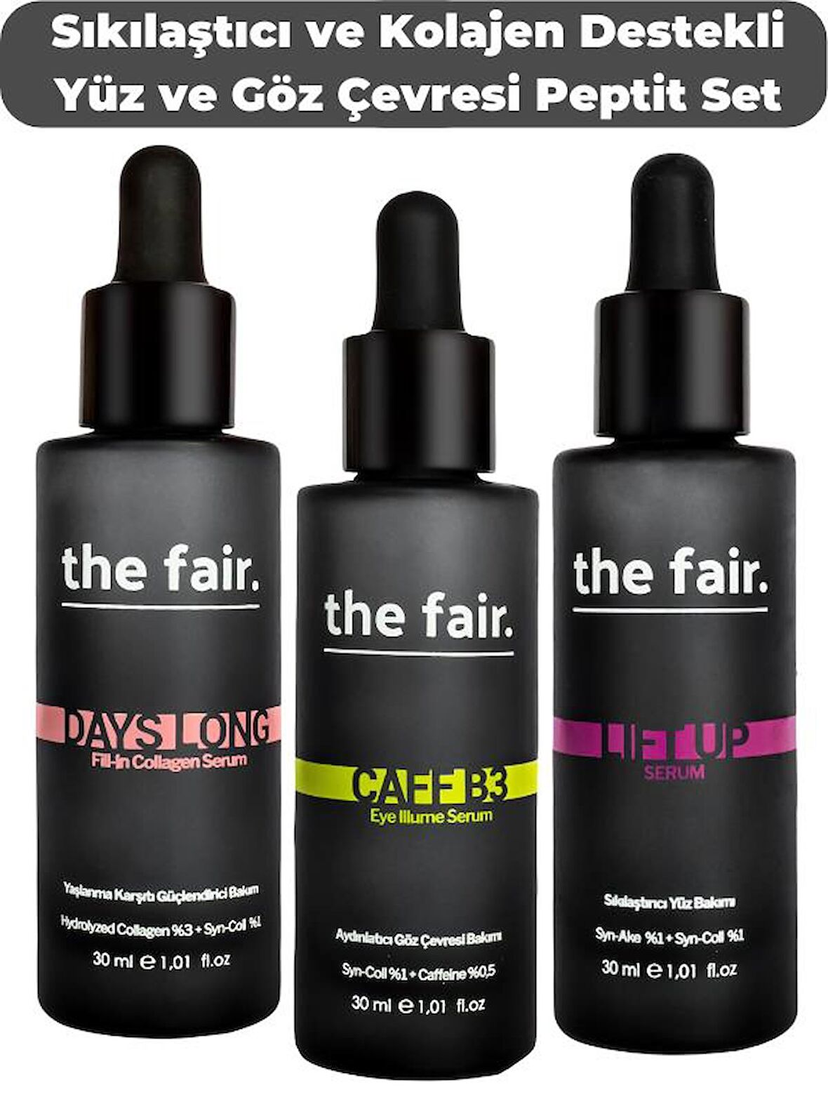 the fair. Yaşlanma Karşıtı Nem &Sıkılaştırıcı Peptit Destekli Set