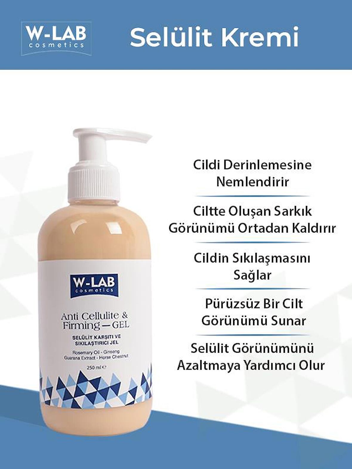 W LAB Selülit Karşıtı Ve Sıkılaştırıcı Jel 250 ML