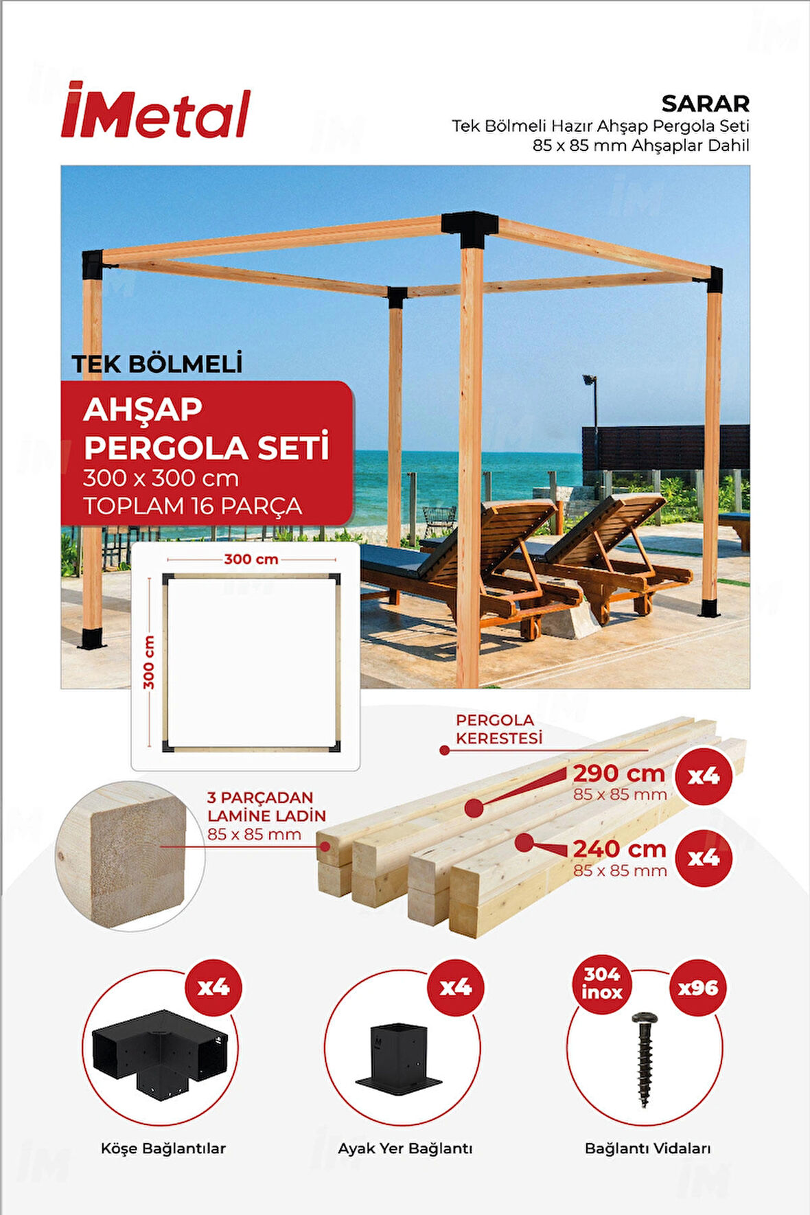 imetal Sarar Tek Bölümlü Hazır Ahşap Pergola Seti 85 x 85 mm Ahşaplar Dahil