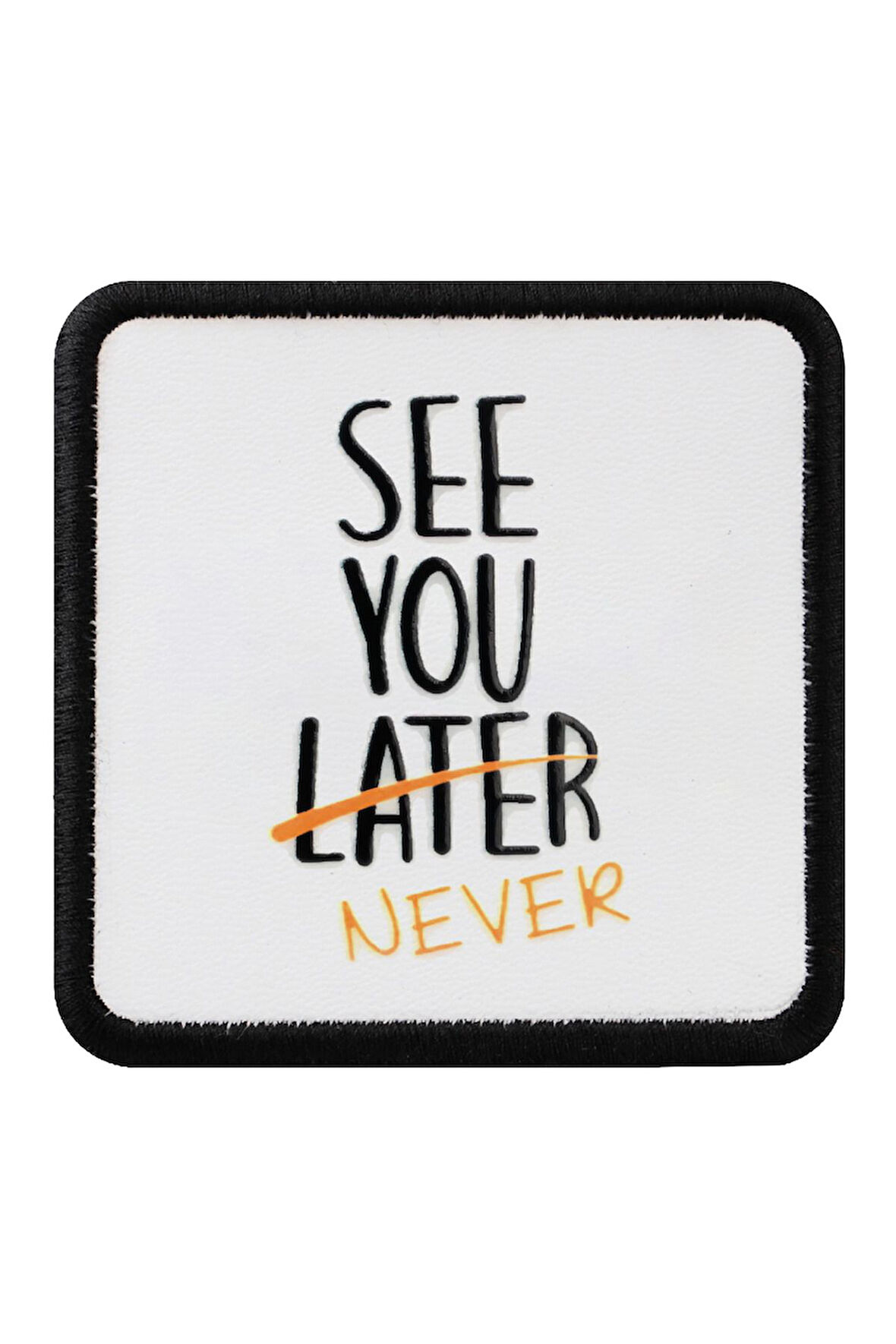 See You Later Never Logolu